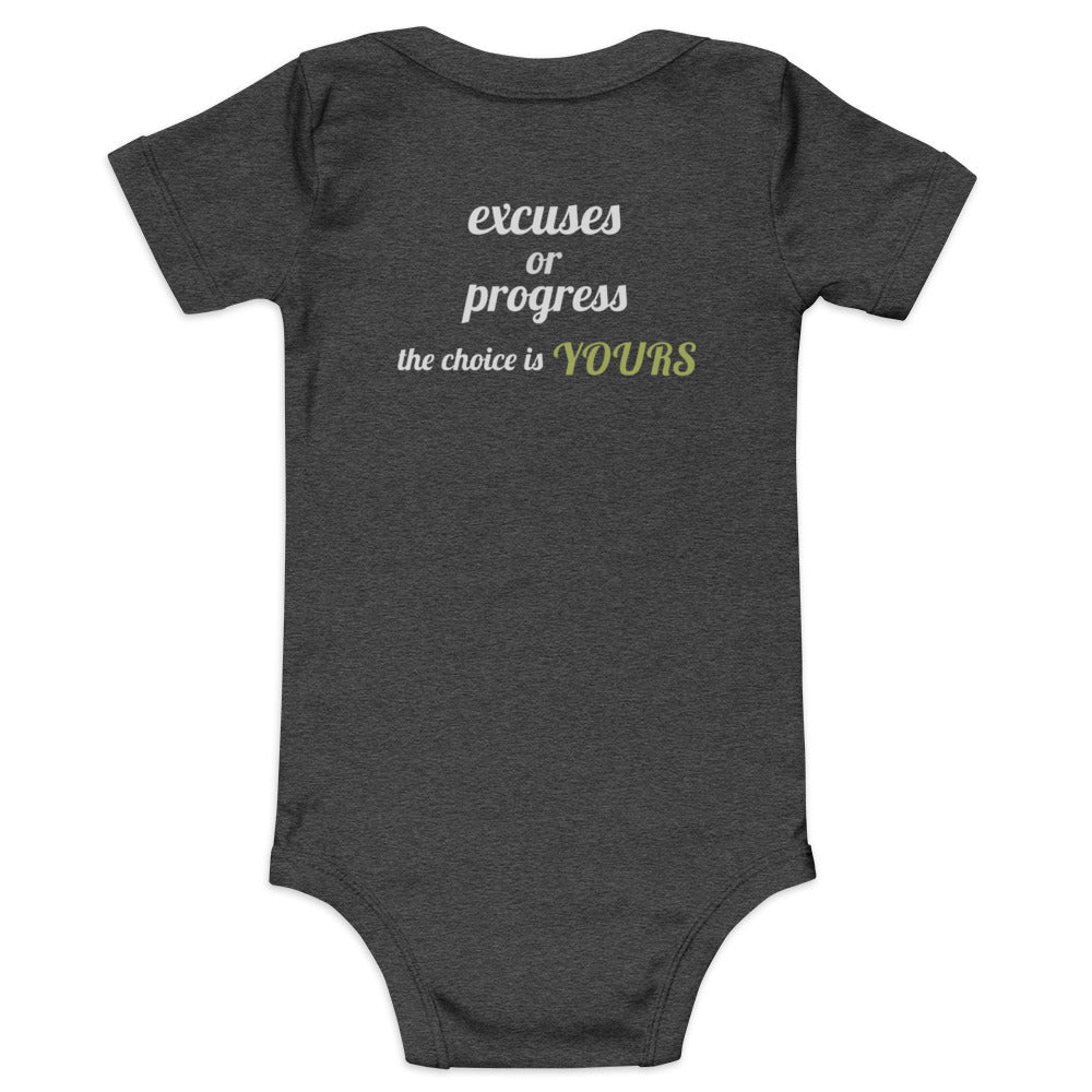 Excuses or Progress, the choice is yours V - Baby short sleeve one piece (back print)