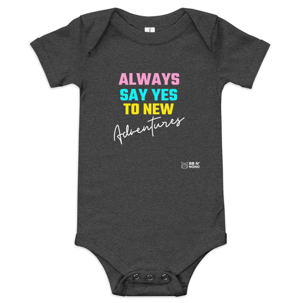 Always say yes to new, adventurer - Baby short sleeve one piece (rainbow)