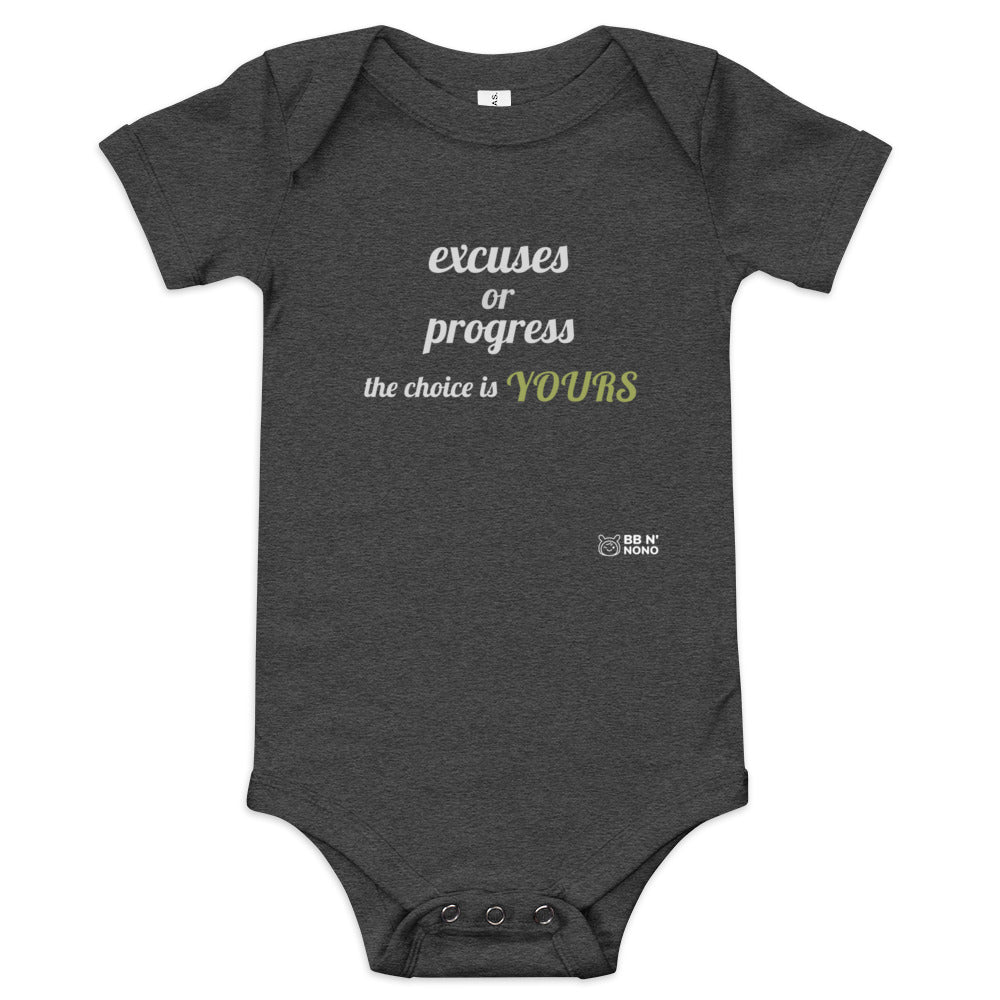 Excuses or Progress, the choice is yours V - Baby short sleeve one piece