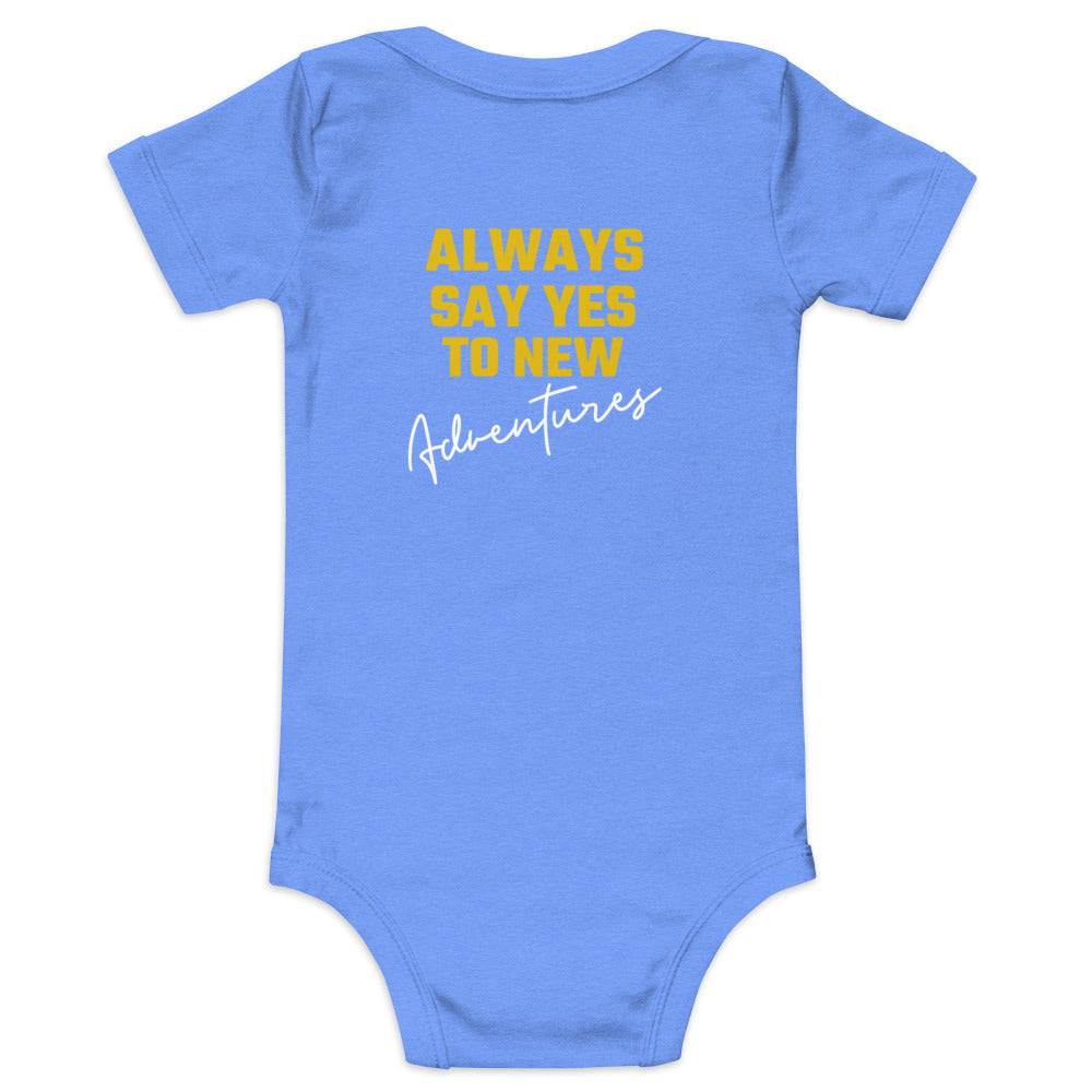 Always say yes to new, adventurer - Baby short sleeve one piece (back print)