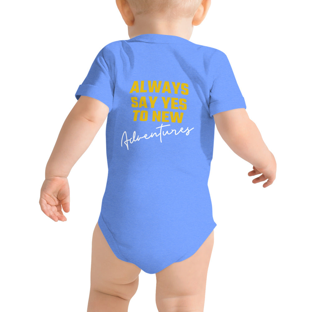 Always say yes to new, adventurer - Baby short sleeve one piece (back print)