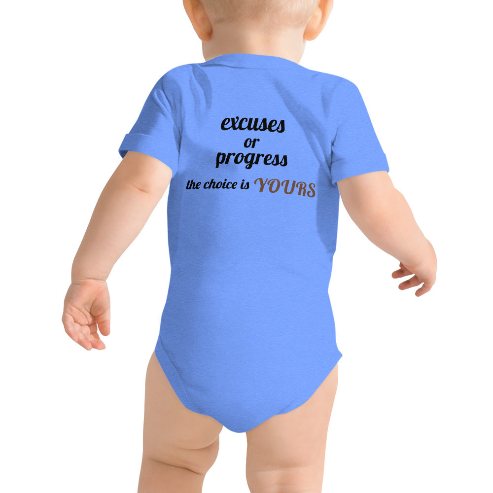 Excuses or Progress, the choice is yours V - Baby short sleeve one piece (back print)