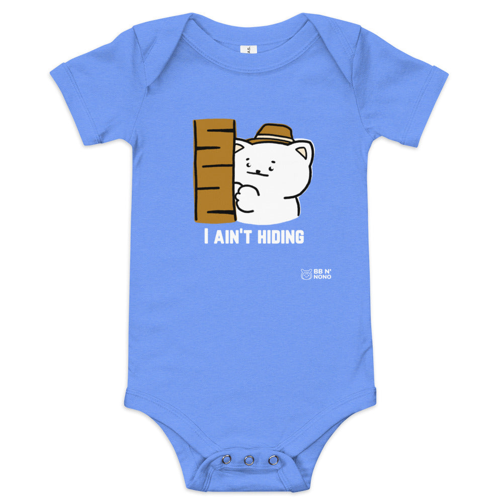 I ain't hiding - Baby short sleeve one piece