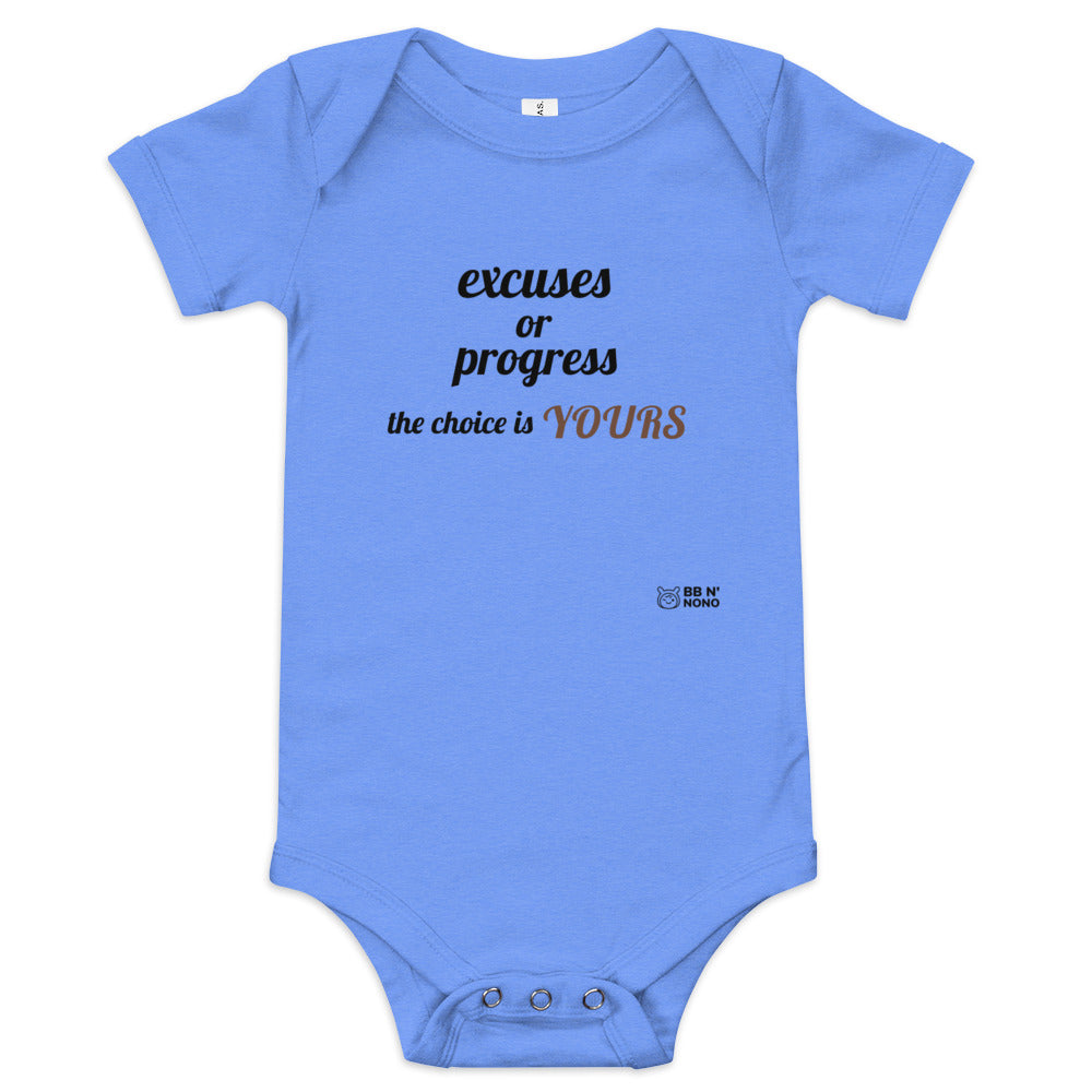 Excuses or Progress, the choice is yours V - Baby short sleeve one piece