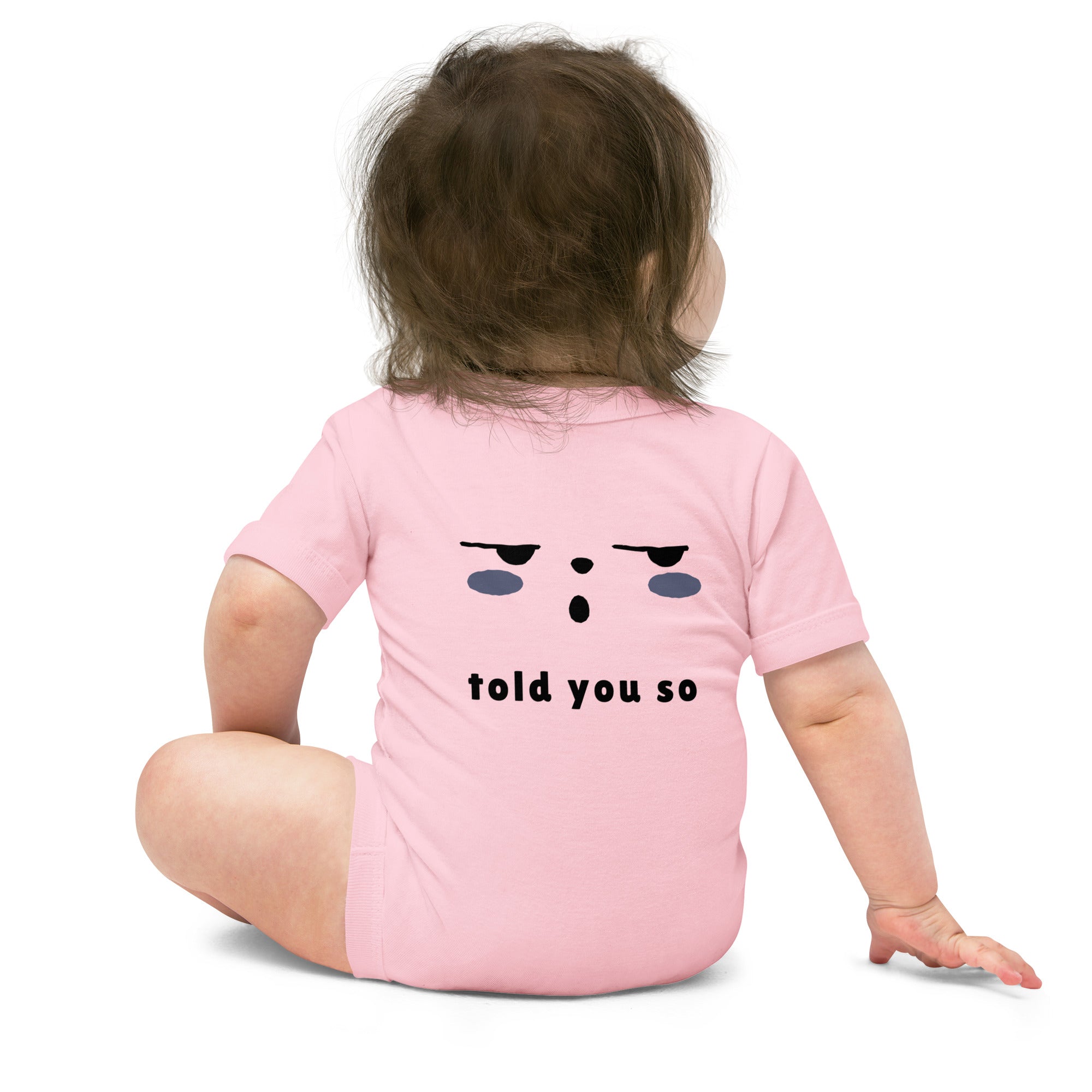 Told you so - Baby short sleeve one piece (back print)