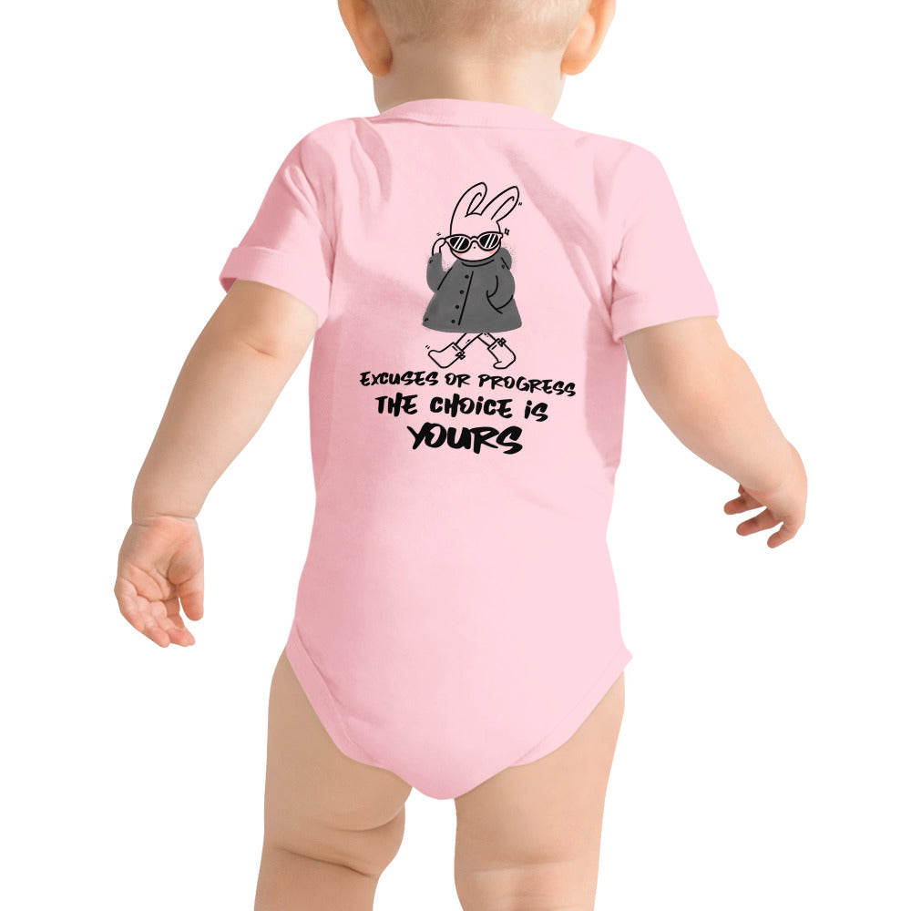 Excuses or Progress, the choice is yours  - Baby short sleeve one piece (back print)