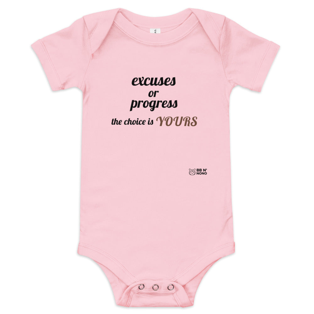 Excuses or Progress, the choice is yours V - Baby short sleeve one piece