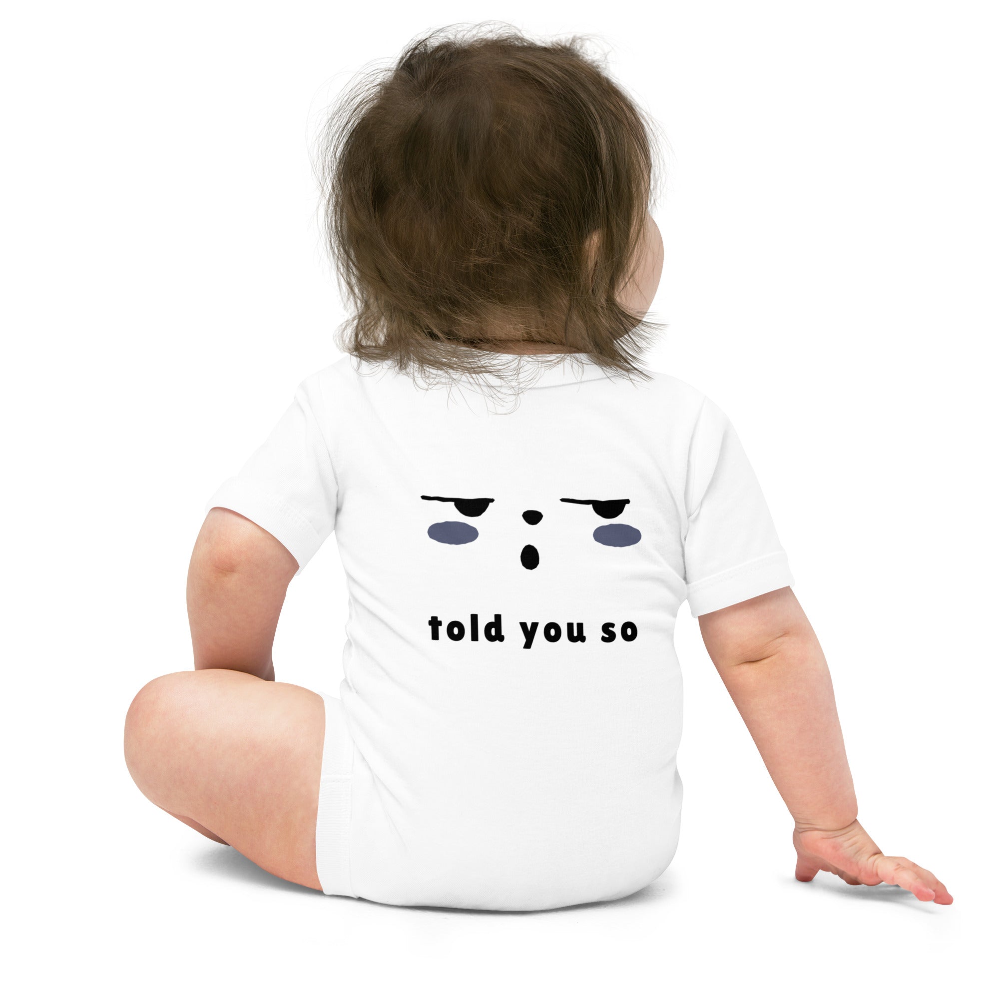 Told you so - Baby short sleeve one piece (back print)