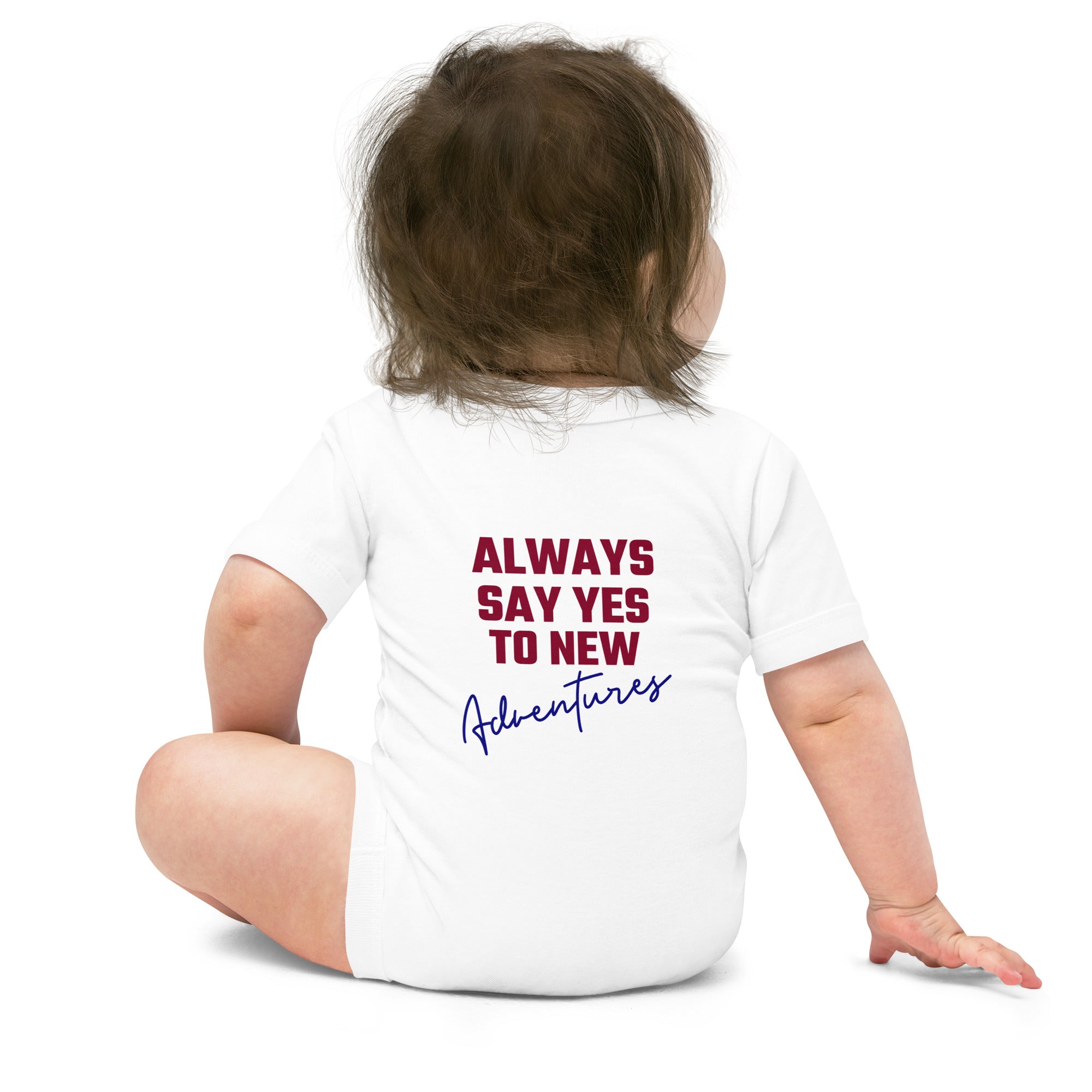 Always say yes to new, adventurer - Baby short sleeve one piece (back print)