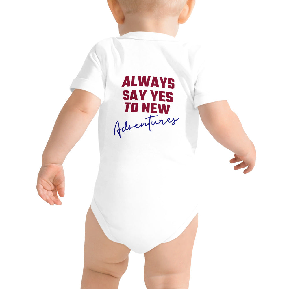 Always say yes to new, adventurer - Baby short sleeve one piece (back print)