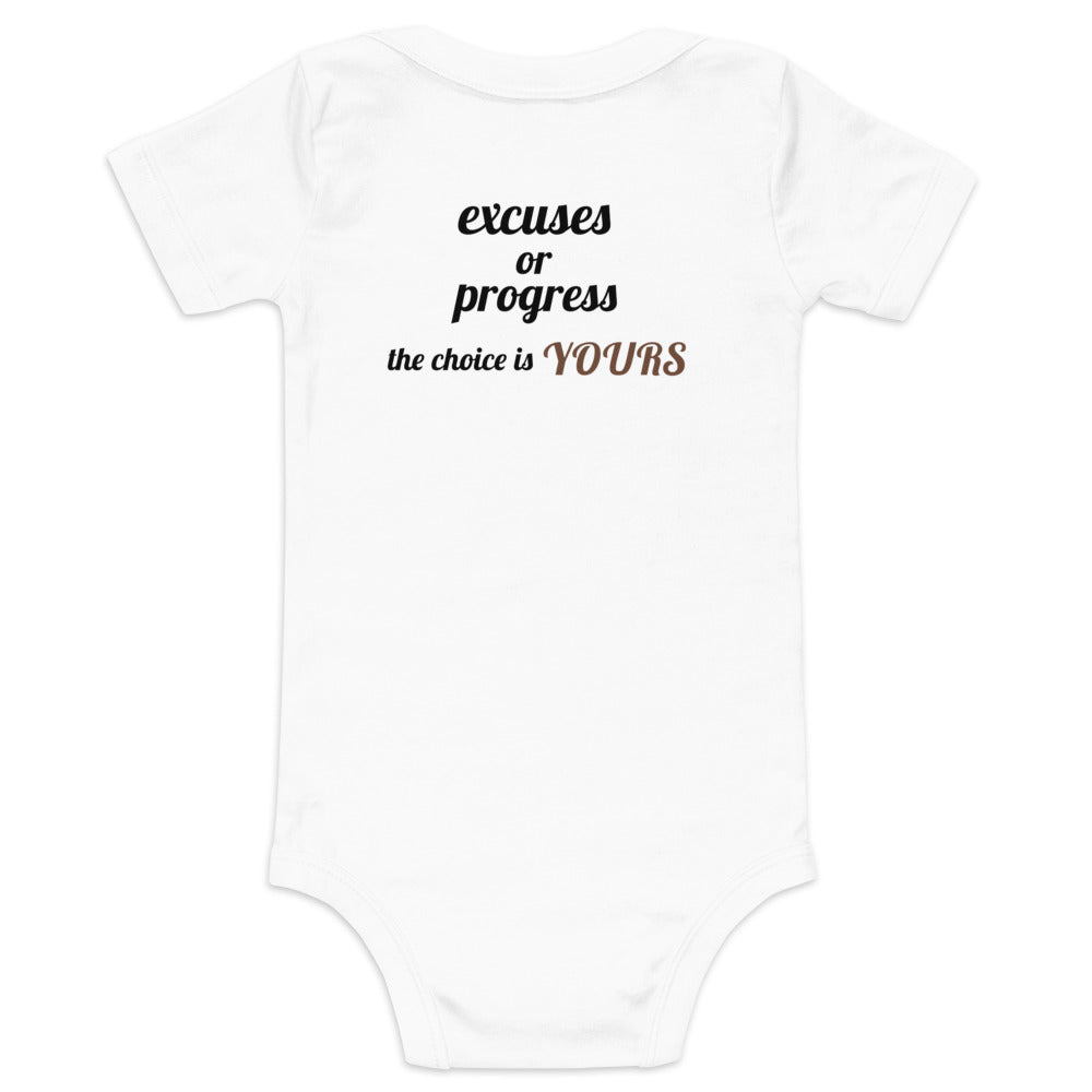 Excuses or Progress, the choice is yours V - Baby short sleeve one piece (back print)