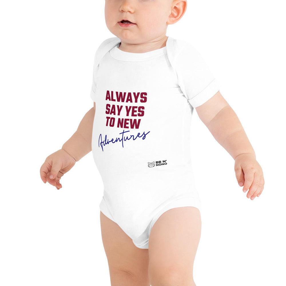 Always say yes to new, adventurer - Baby short sleeve one piece