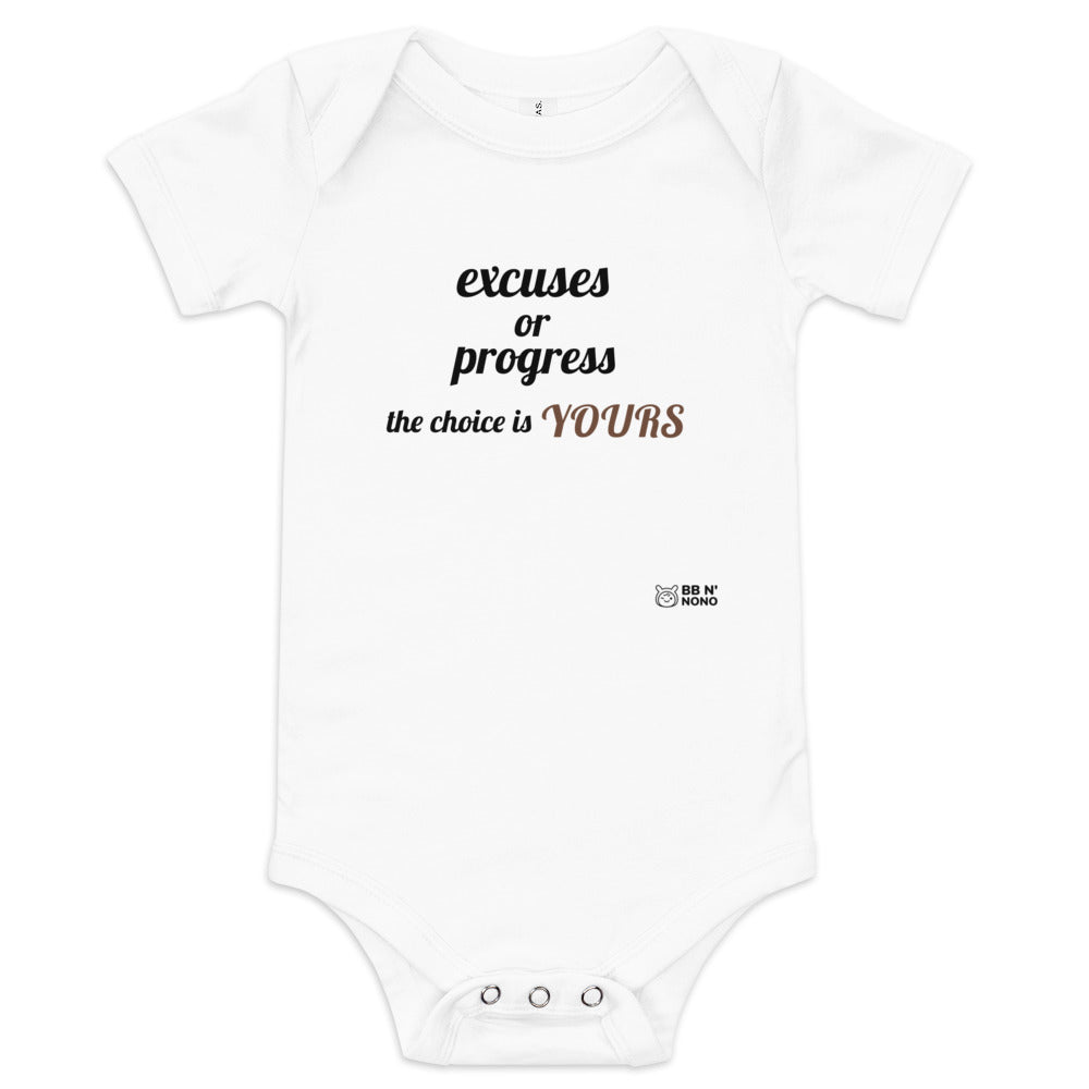 Excuses or Progress, the choice is yours V - Baby short sleeve one piece