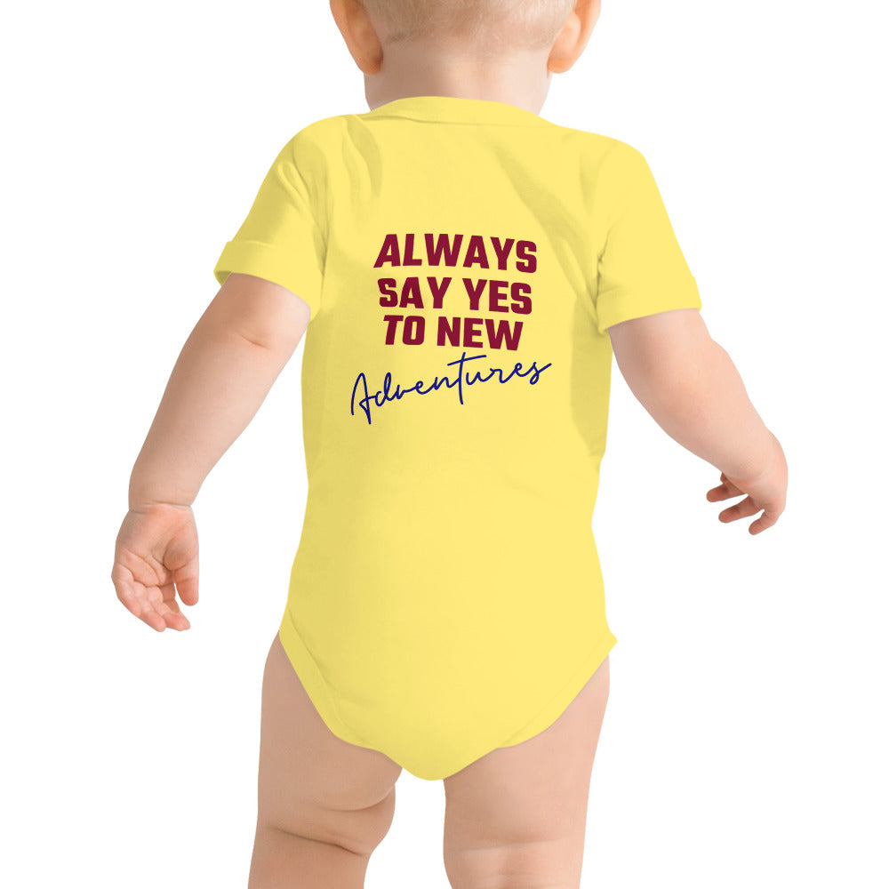 Always say yes to new, adventurer - Baby short sleeve one piece (back print)