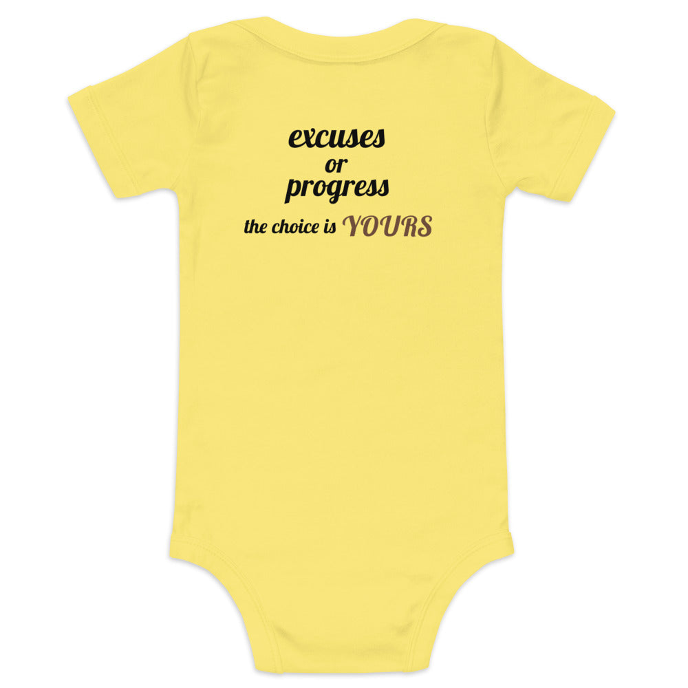 Excuses or Progress, the choice is yours V - Baby short sleeve one piece (back print)