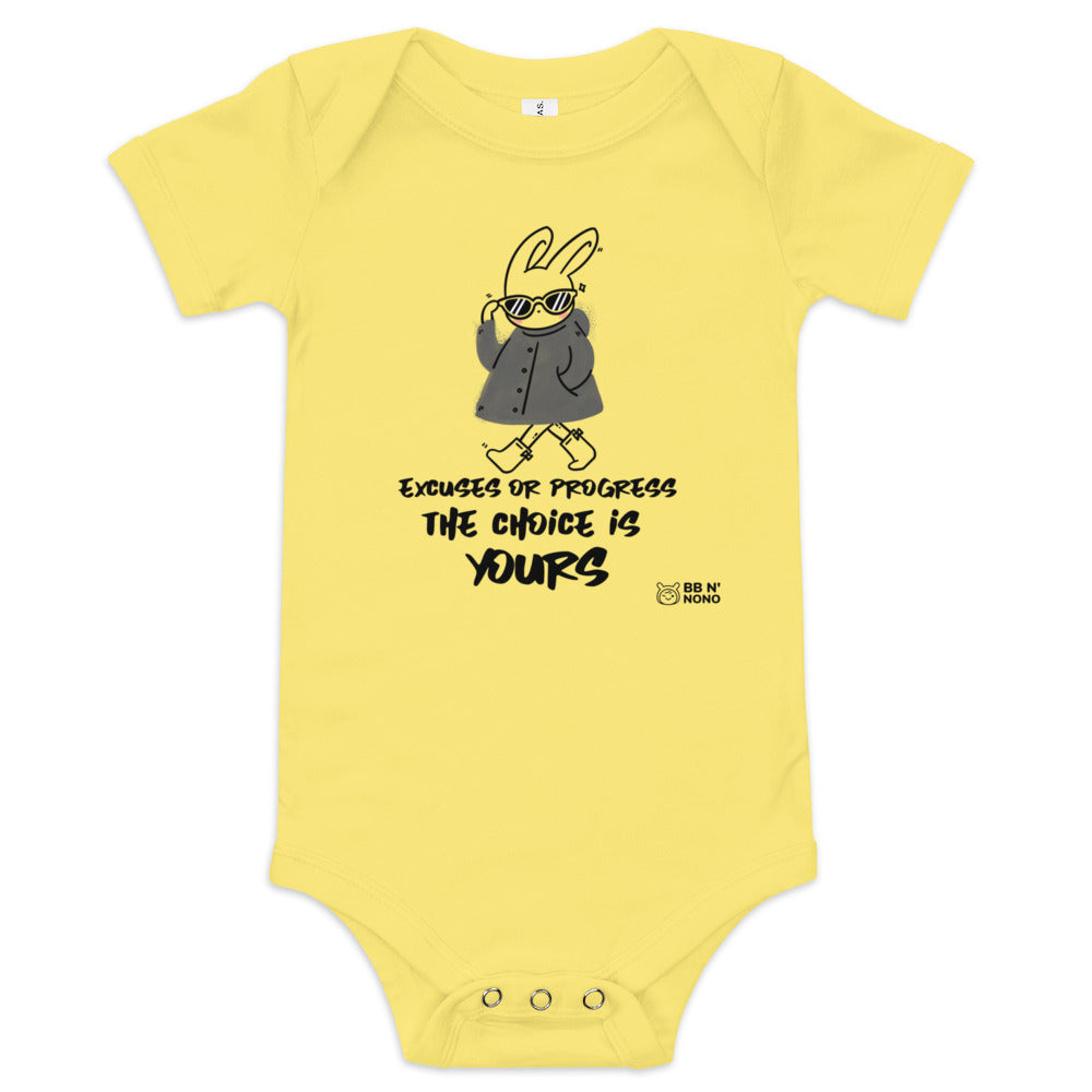 Excuses or Progress, the choice is yours  - Baby short sleeve one piece