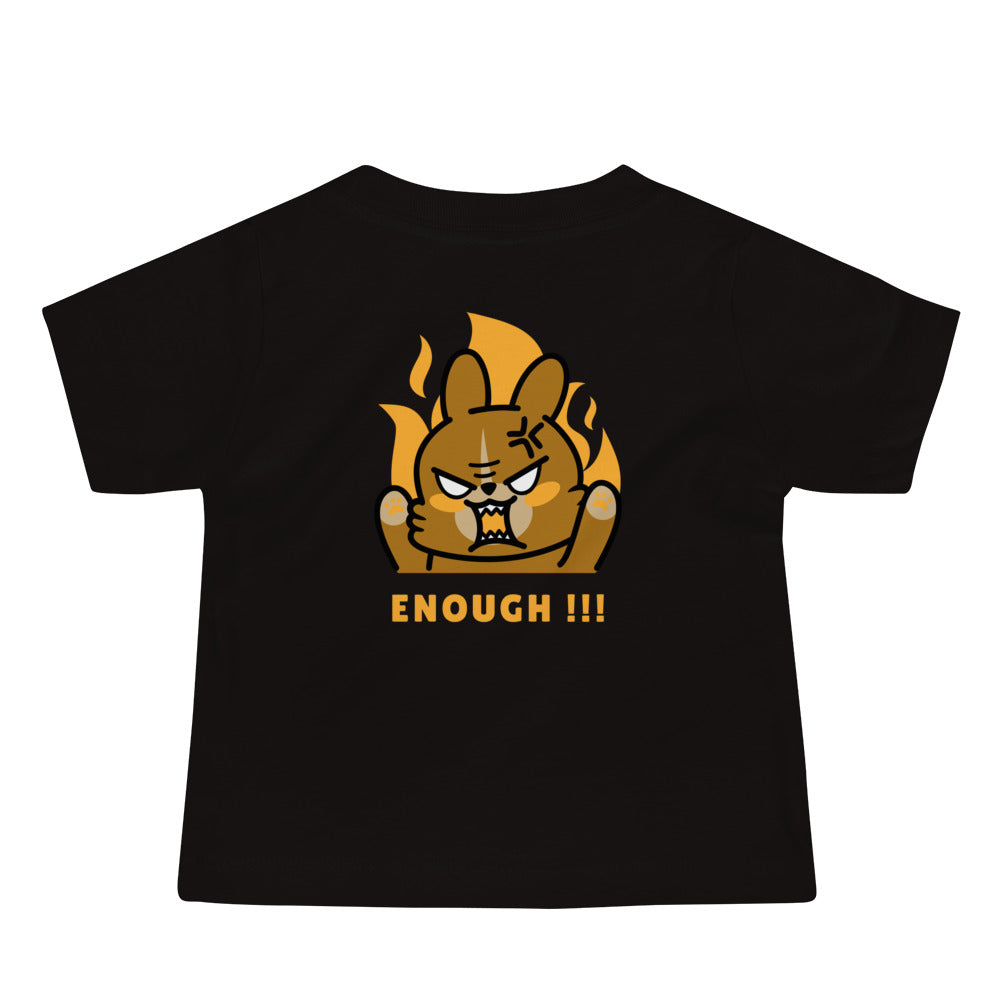 Enough!! - Baby Jersey Short Sleeve Tee (back print)