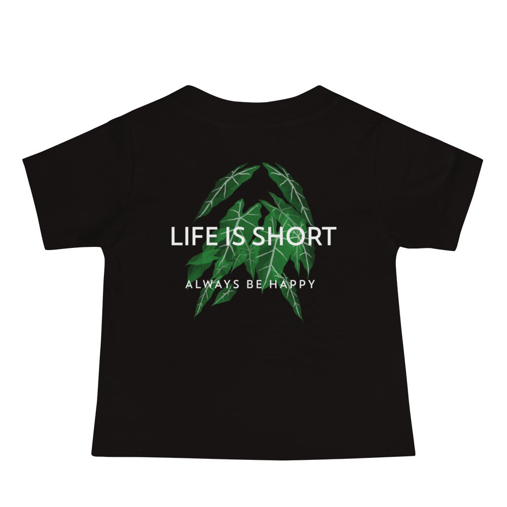 Life is short, always be happy - Baby Jersey Short Sleeve Tee (back print)