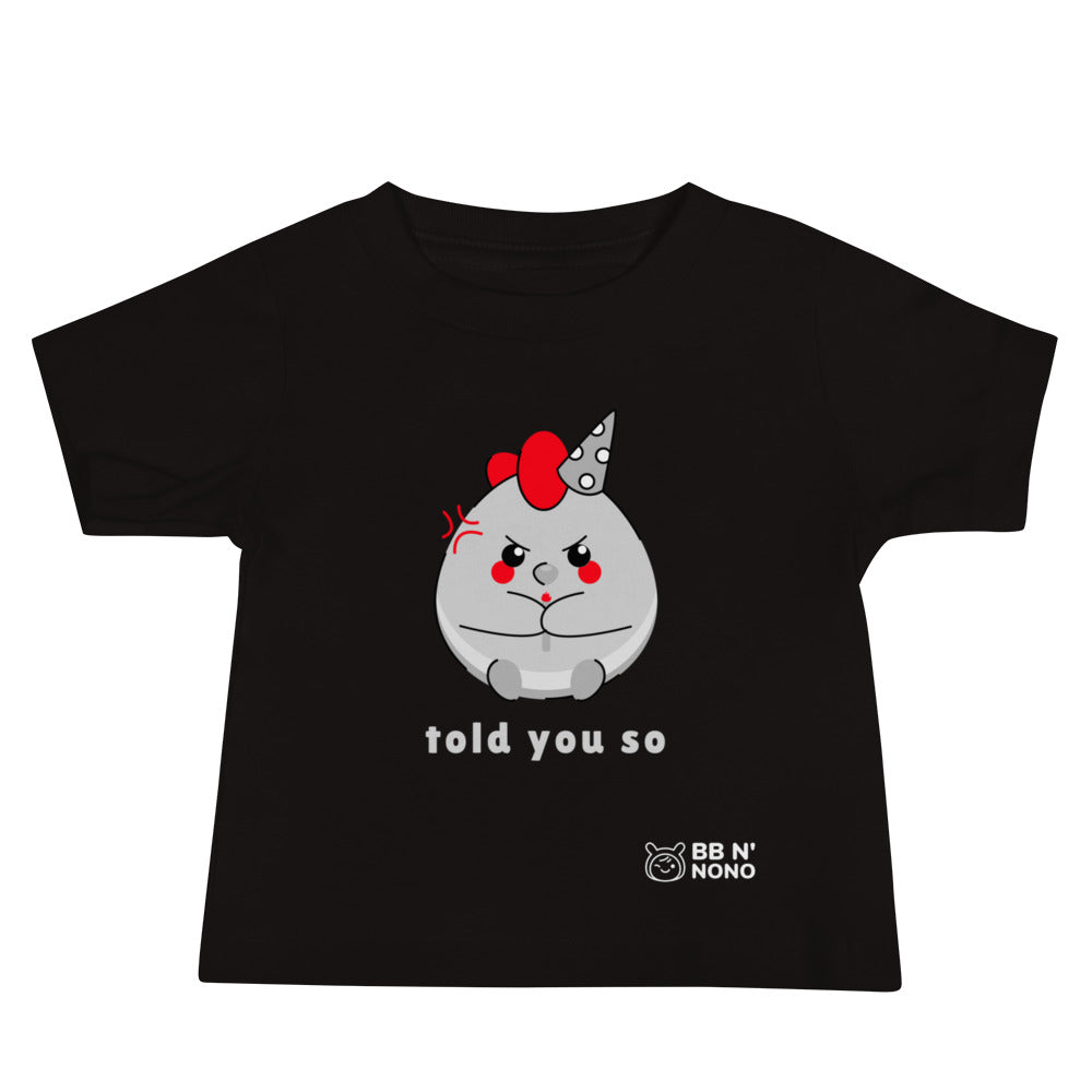 Told you so V - Baby Jersey Short Sleeve Tee