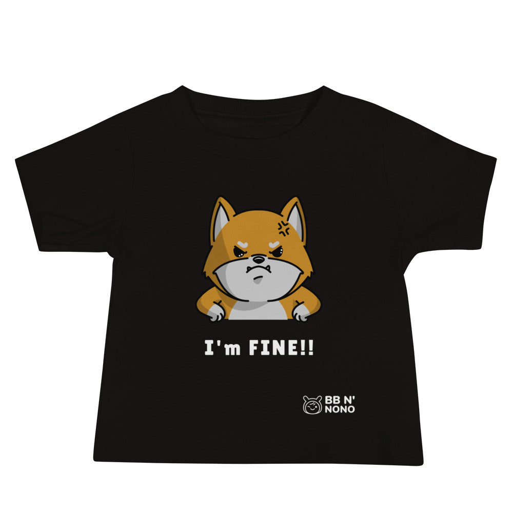 I'm fine - Baby Jersey Short Sleeve Tee