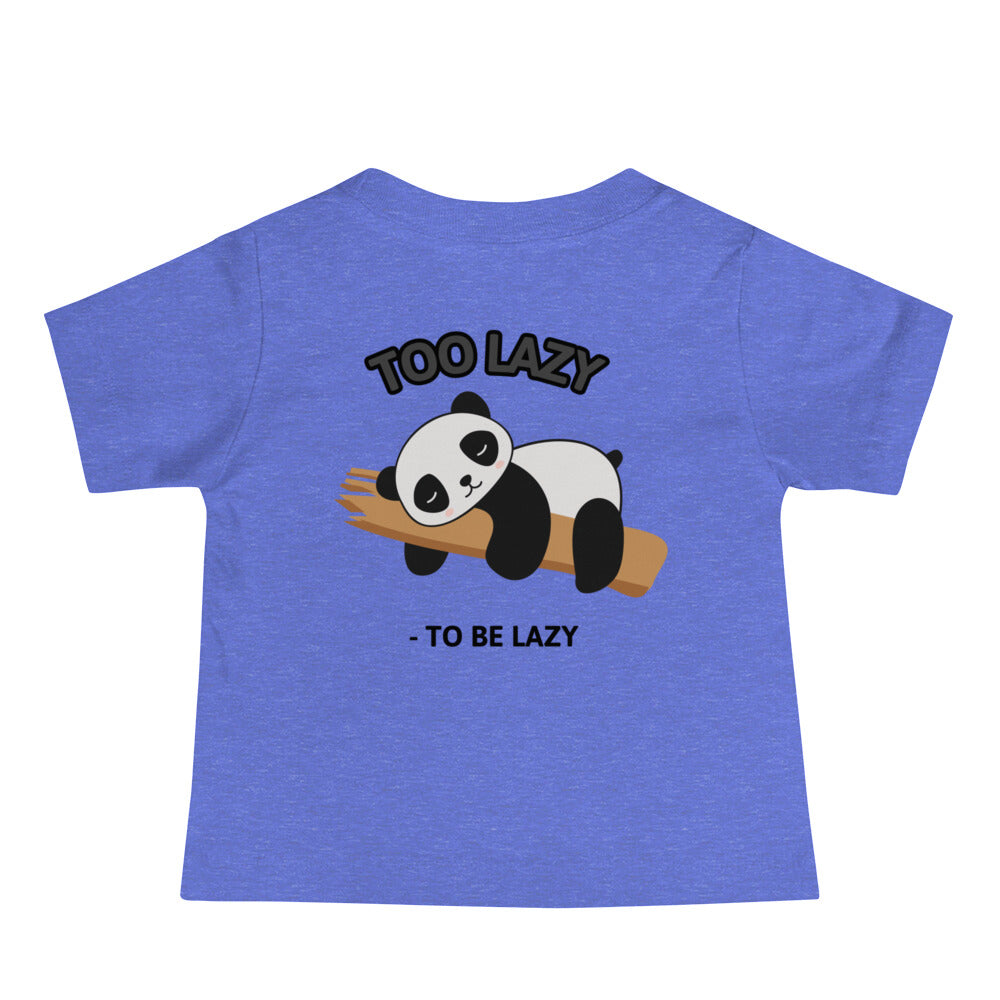 Too lazy to be lazy - Baby Jersey Short Sleeve Tee (back print)