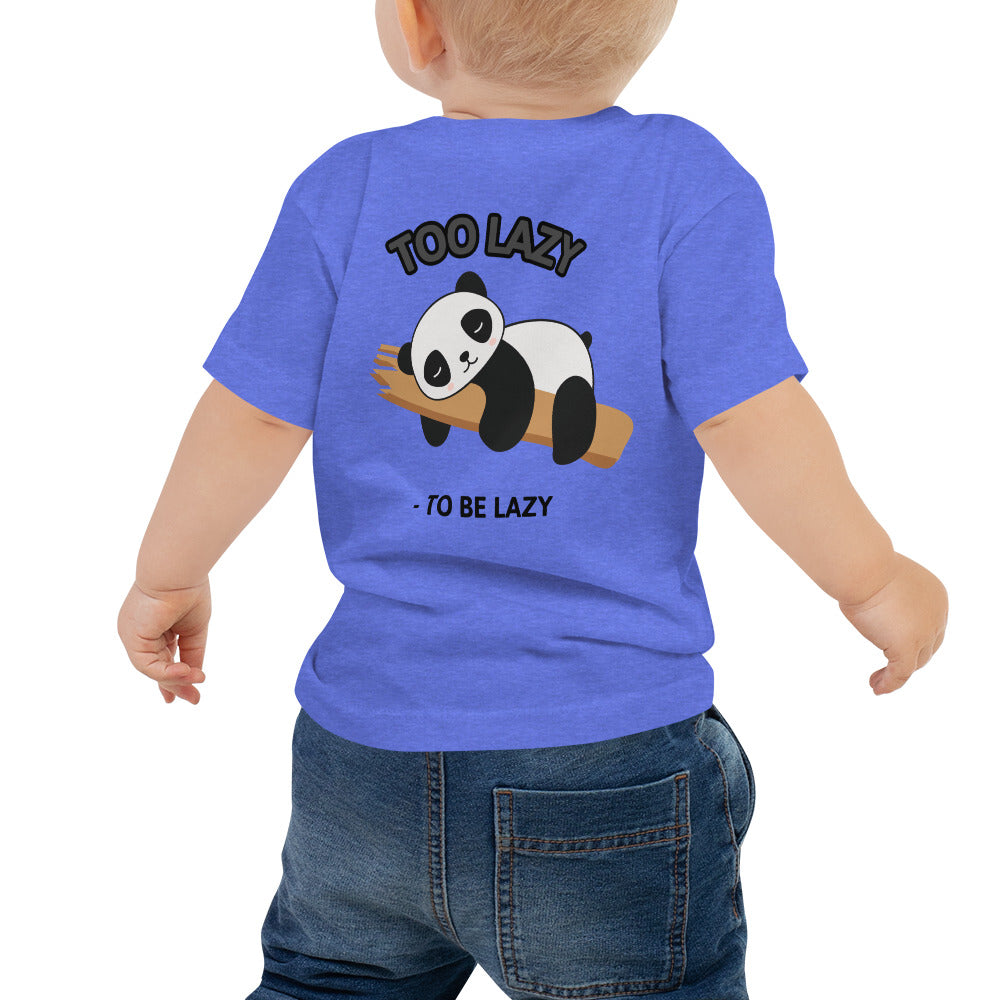 Too lazy to be lazy - Baby Jersey Short Sleeve Tee (back print)