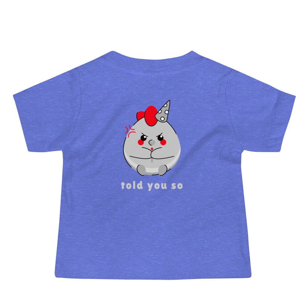 Told you so V - Baby Jersey Short Sleeve Tee (back print)