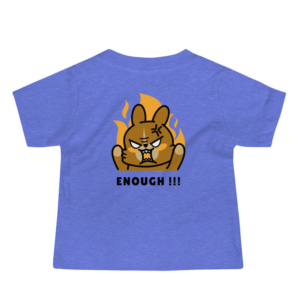 Enough!! - Baby Jersey Short Sleeve Tee (back print)