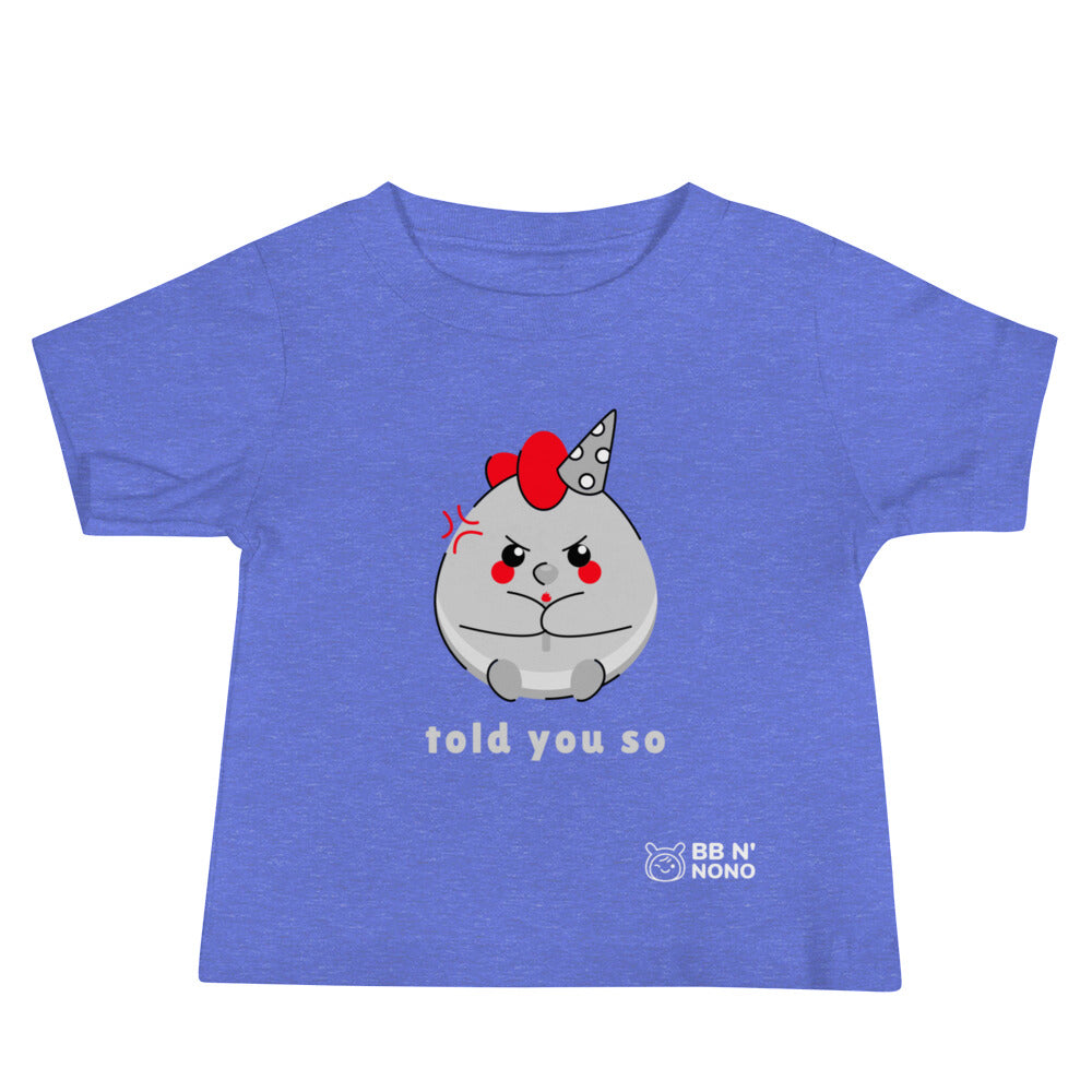 Told you so V - Baby Jersey Short Sleeve Tee