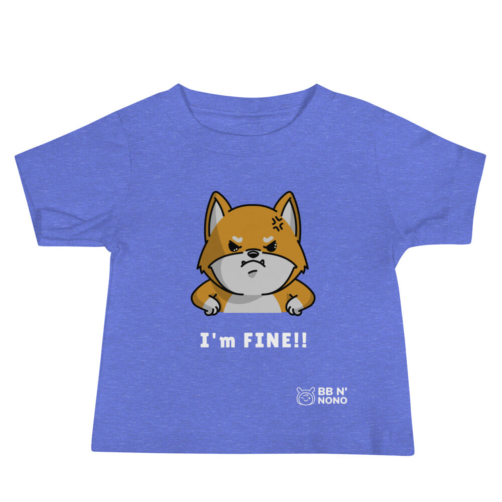 I'm fine - Baby Jersey Short Sleeve Tee