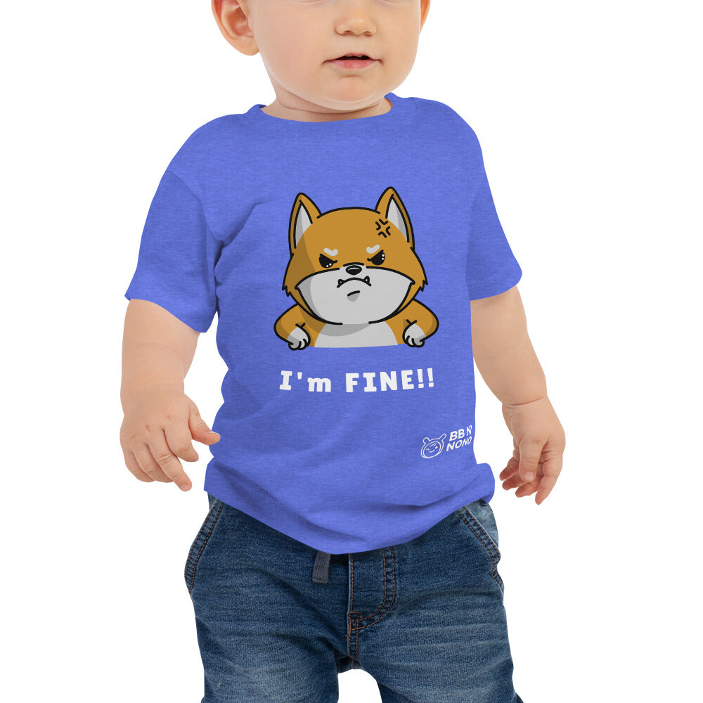 I'm fine - Baby Jersey Short Sleeve Tee