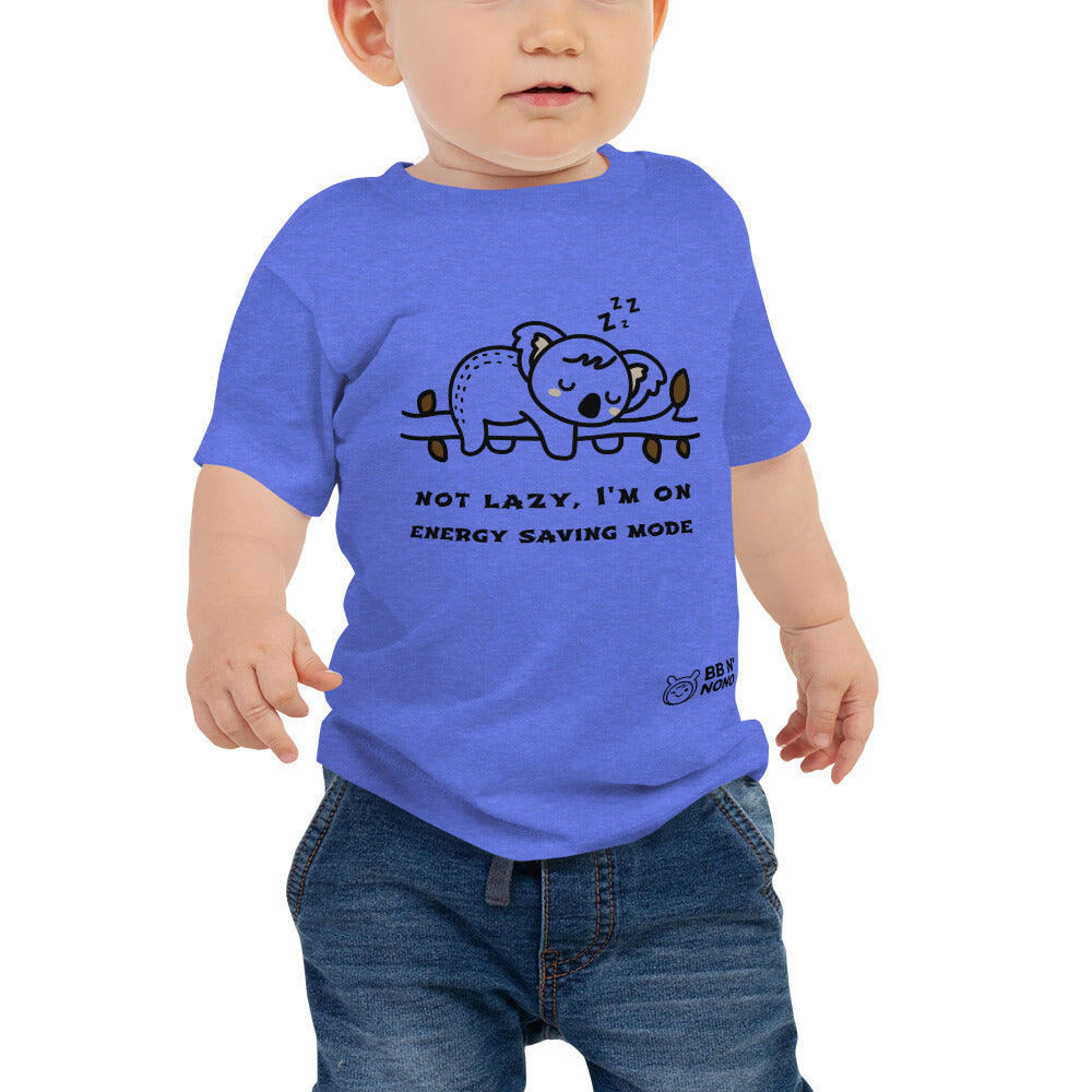 Not lazy, I'm on energy saving mode - Baby Jersey Short Sleeve Tee