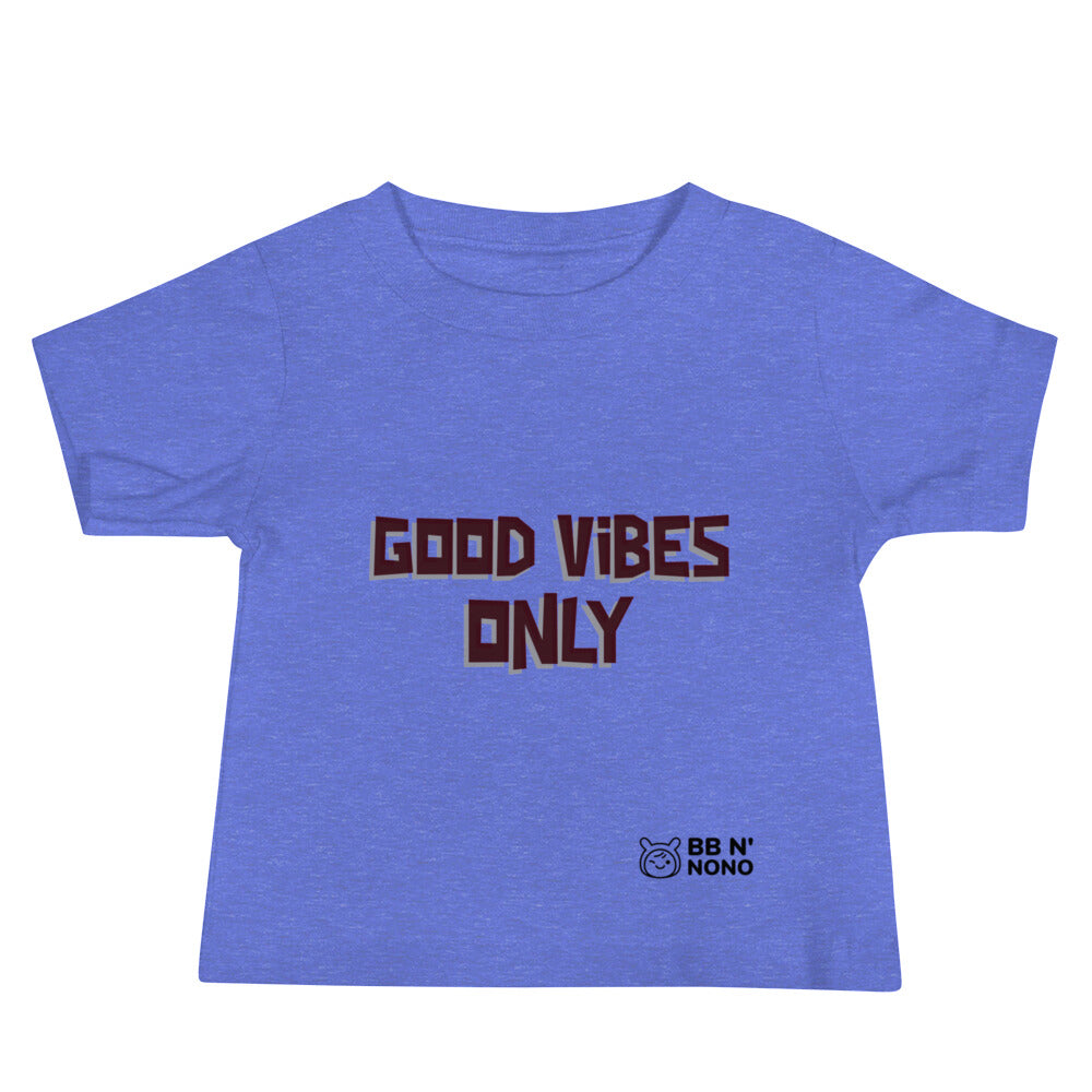 Good vibes only - Baby Jersey Short Sleeve Tee