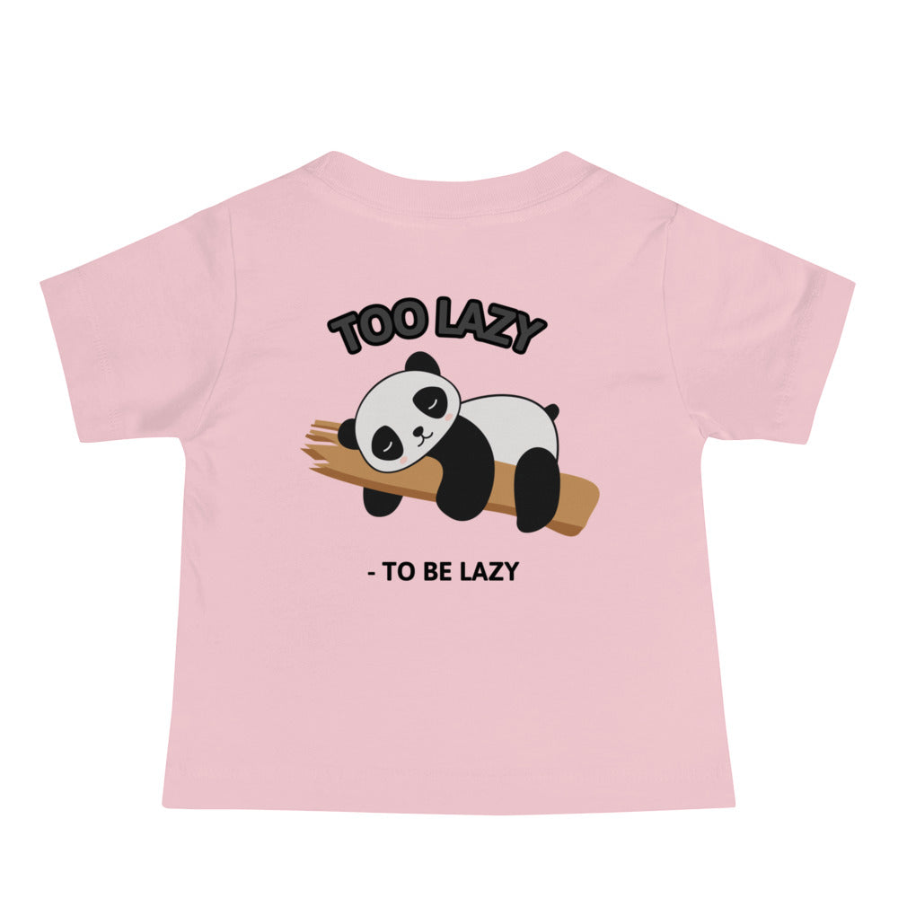 Too lazy to be lazy - Baby Jersey Short Sleeve Tee (back print)