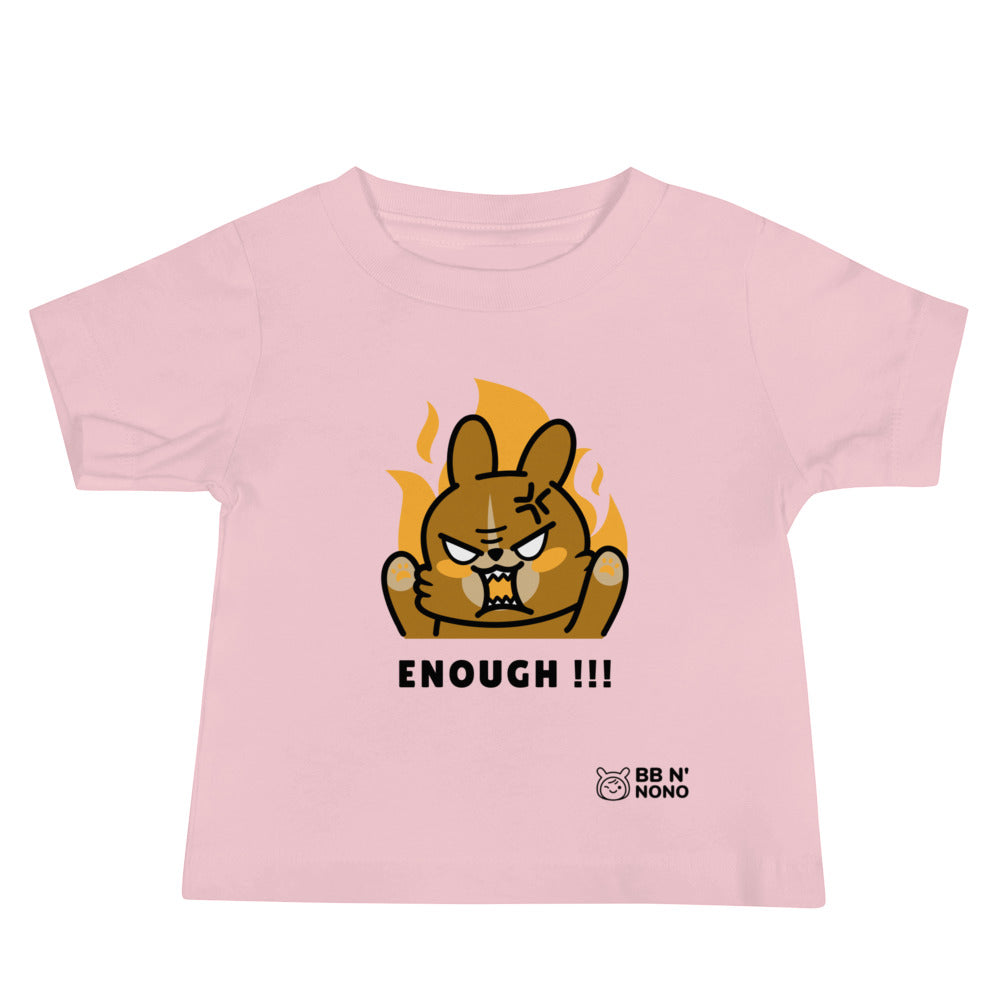 Enough!! - Baby Jersey Short Sleeve Tee