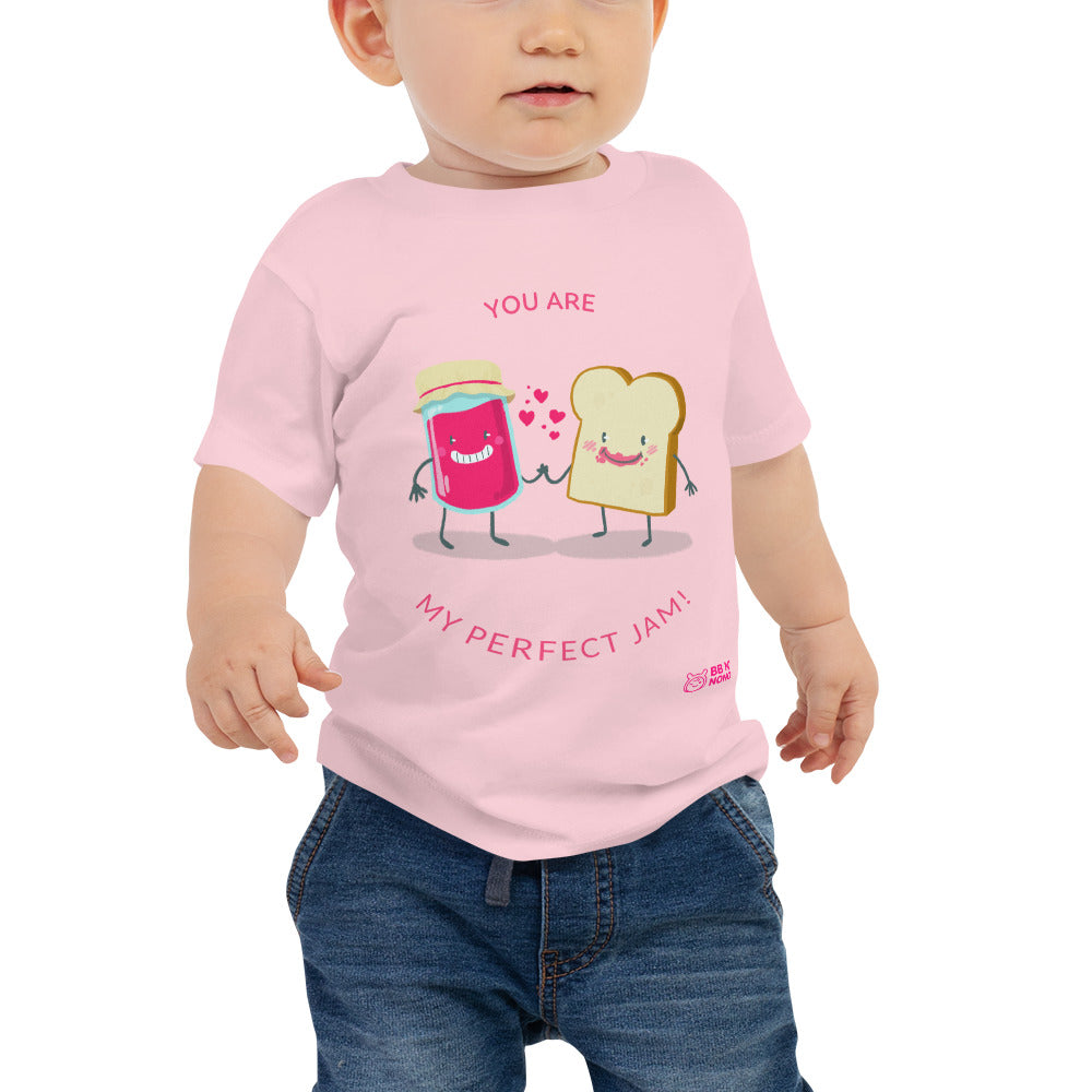 You are my perfect jam - Baby Jersey Short Sleeve Tee