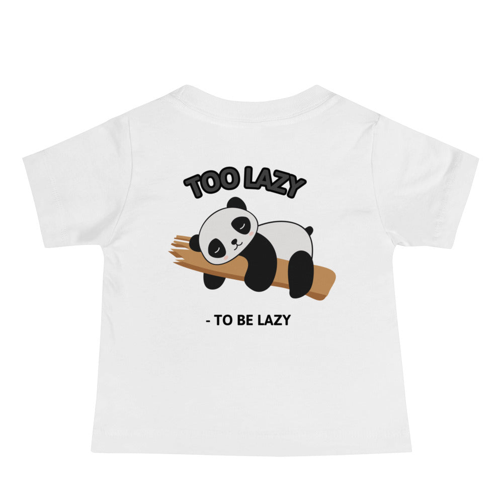 Too lazy to be lazy - Baby Jersey Short Sleeve Tee (back print)