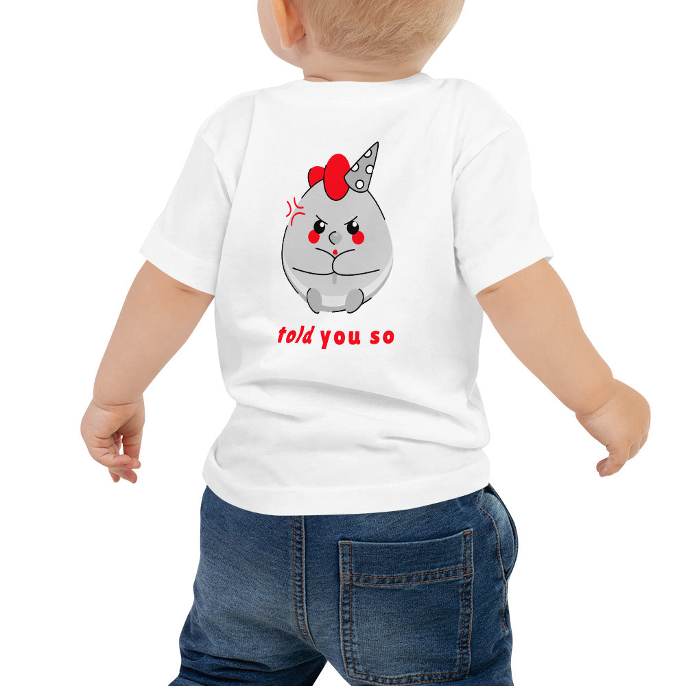 Told you so V - Baby Jersey Short Sleeve Tee (back print)