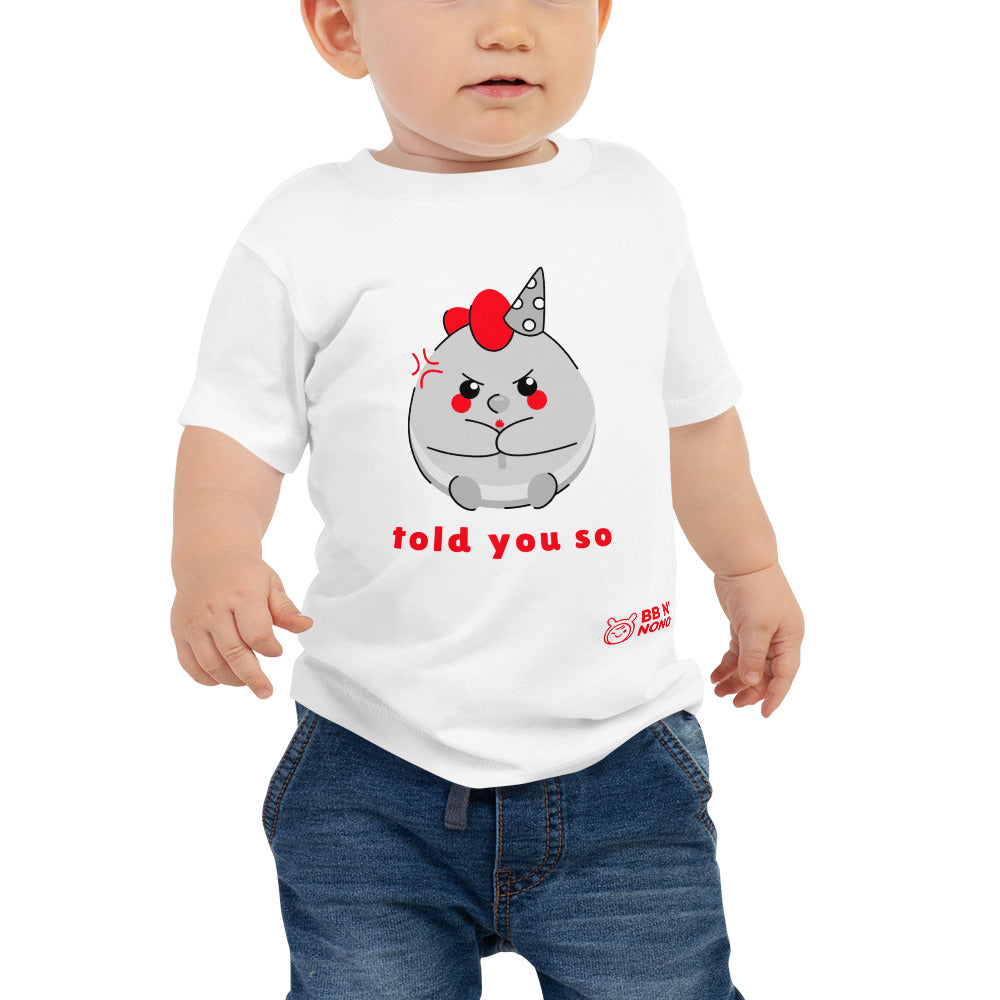 Told you so V - Baby Jersey Short Sleeve Tee