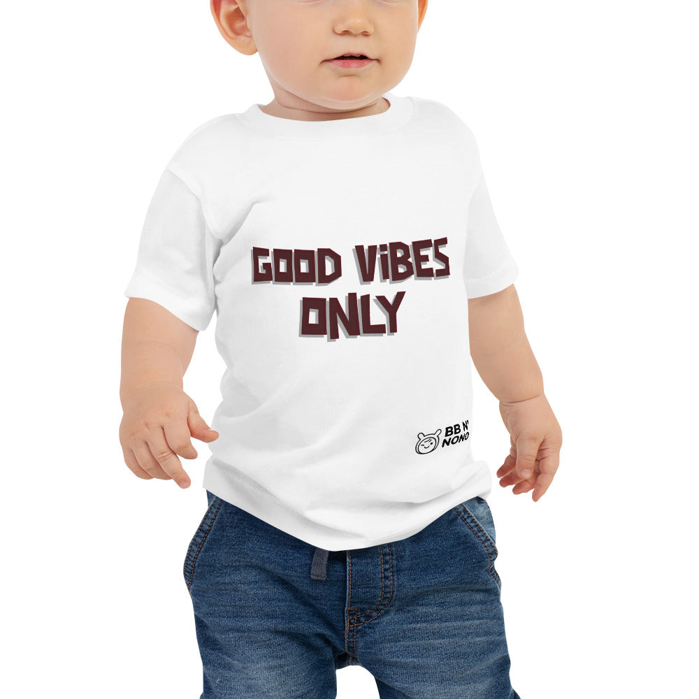 Good vibes only - Baby Jersey Short Sleeve Tee