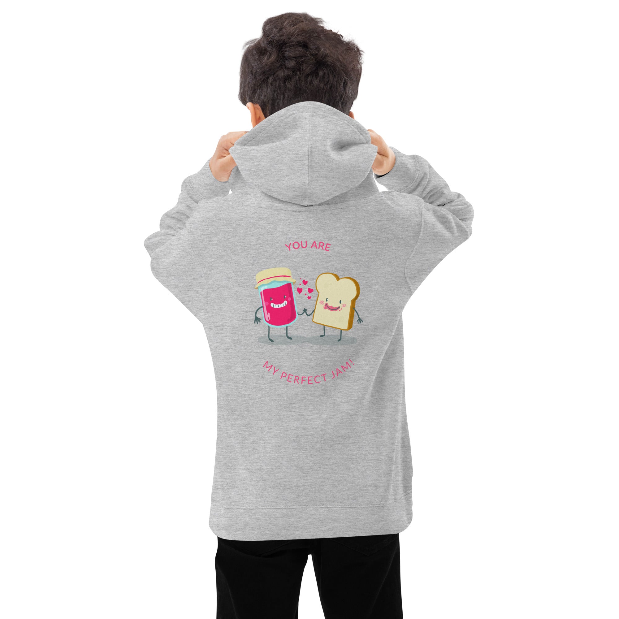 You are my perfect jam - Kids fleece hoodie (back print)