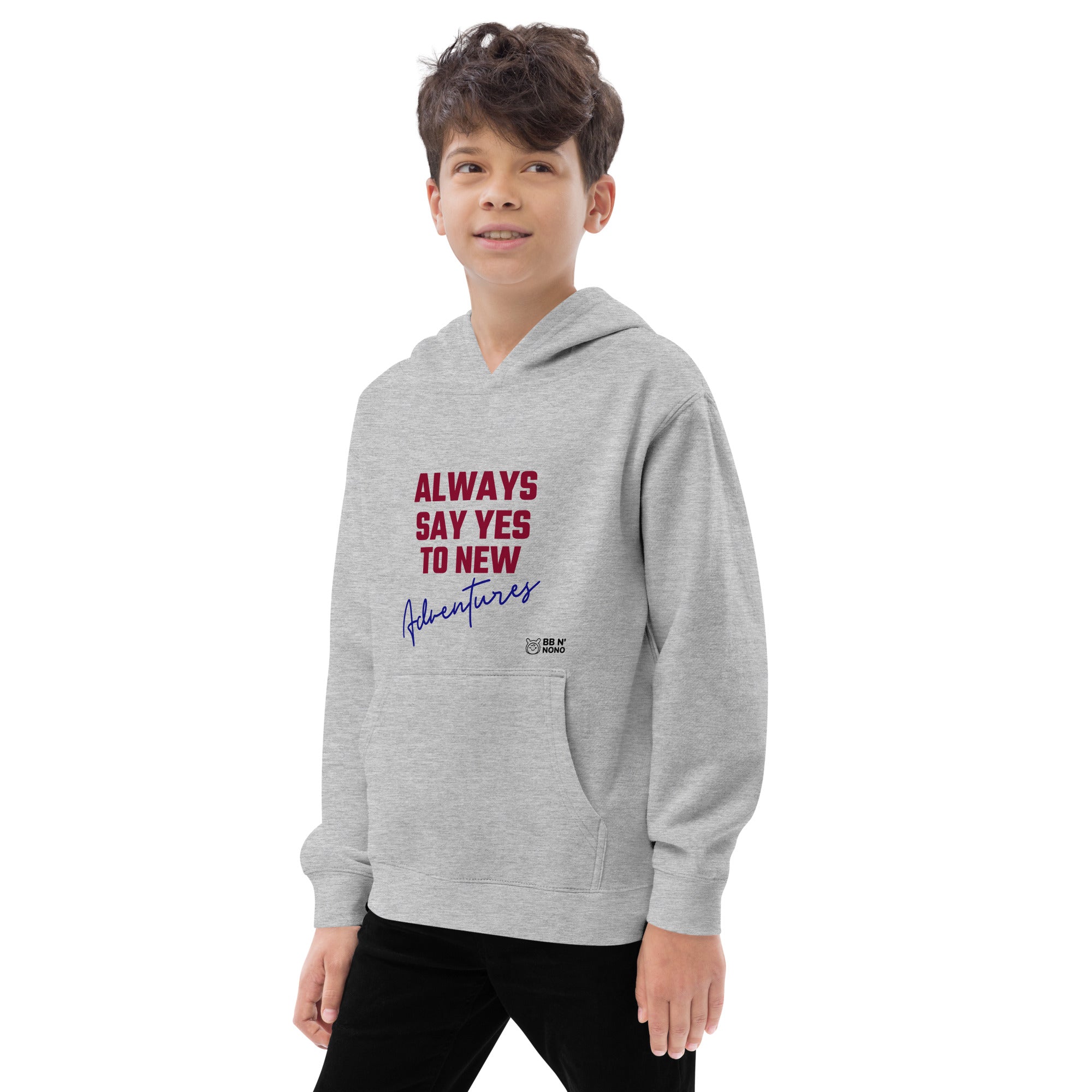 Always say yes to new, adventurer - Kids fleece hoodie