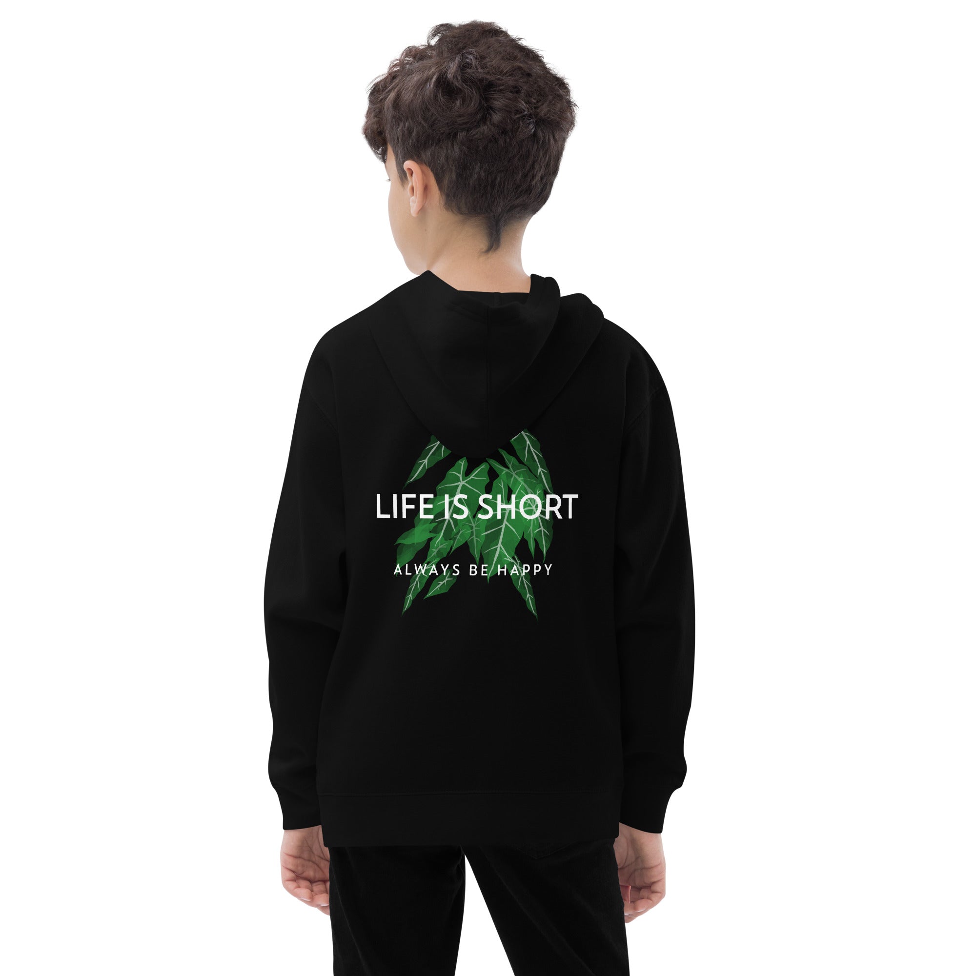 Life is short, always be happy - Kids fleece hoodie (back print)