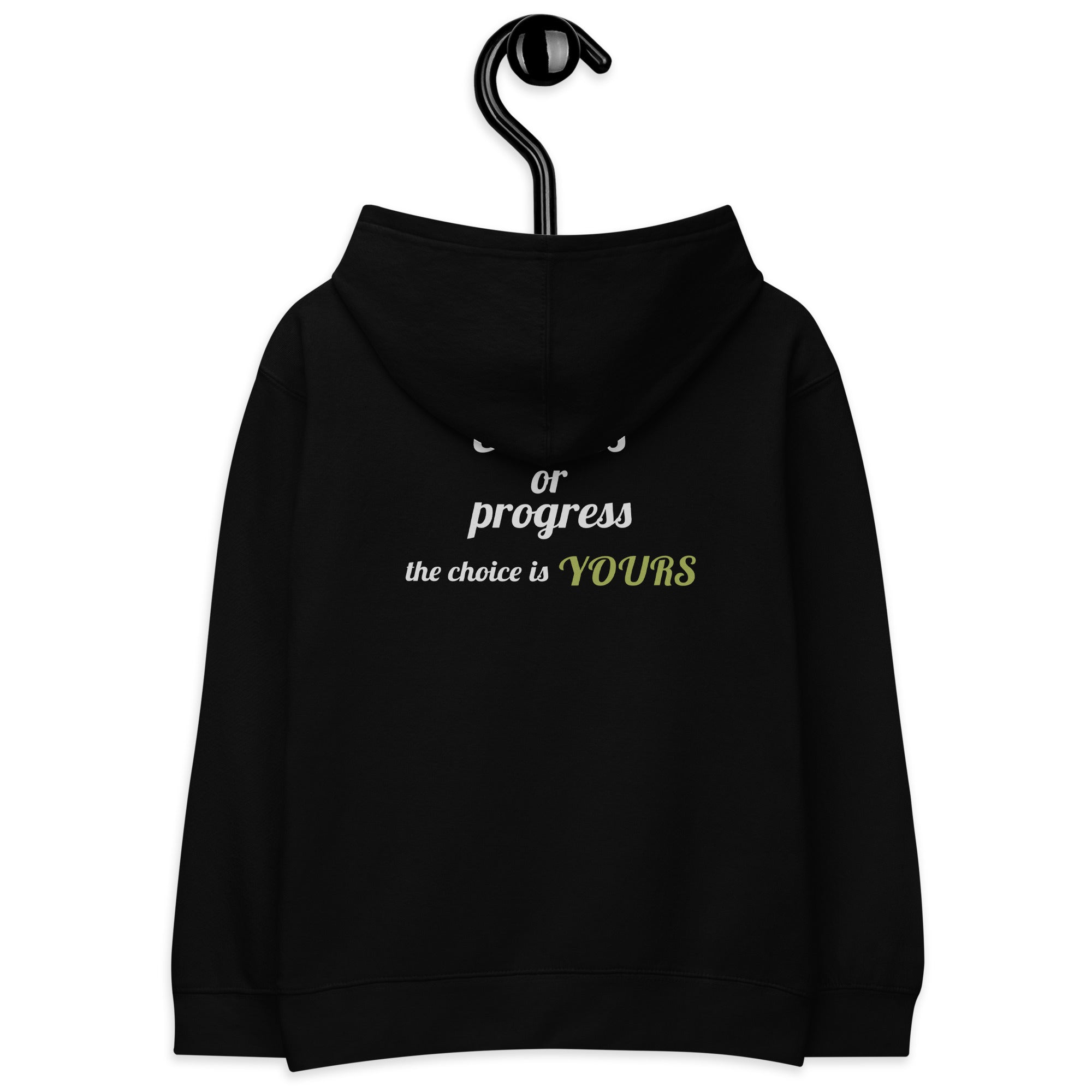 Excuses or Progress, the choice is yours V - Kids fleece hoodie (back print)