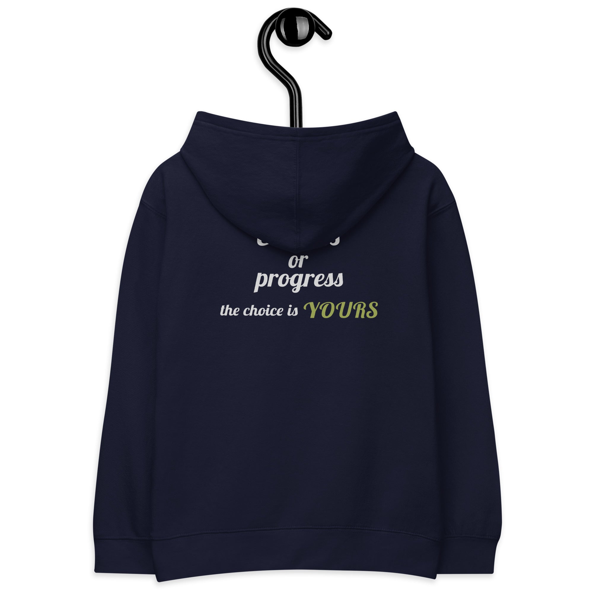 Excuses or Progress, the choice is yours V - Kids fleece hoodie (back print)