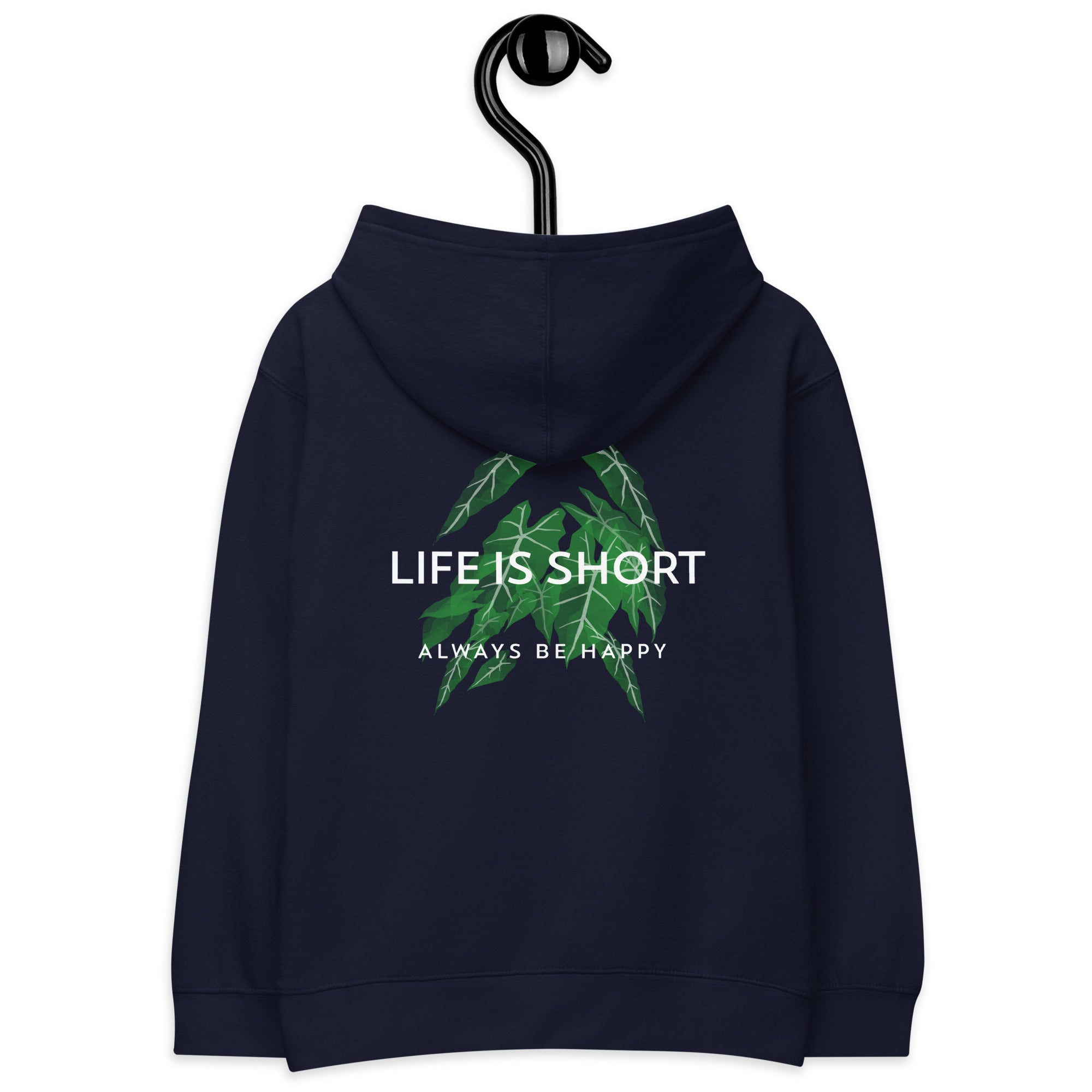 Life is short, always be happy - Kids fleece hoodie (back print)