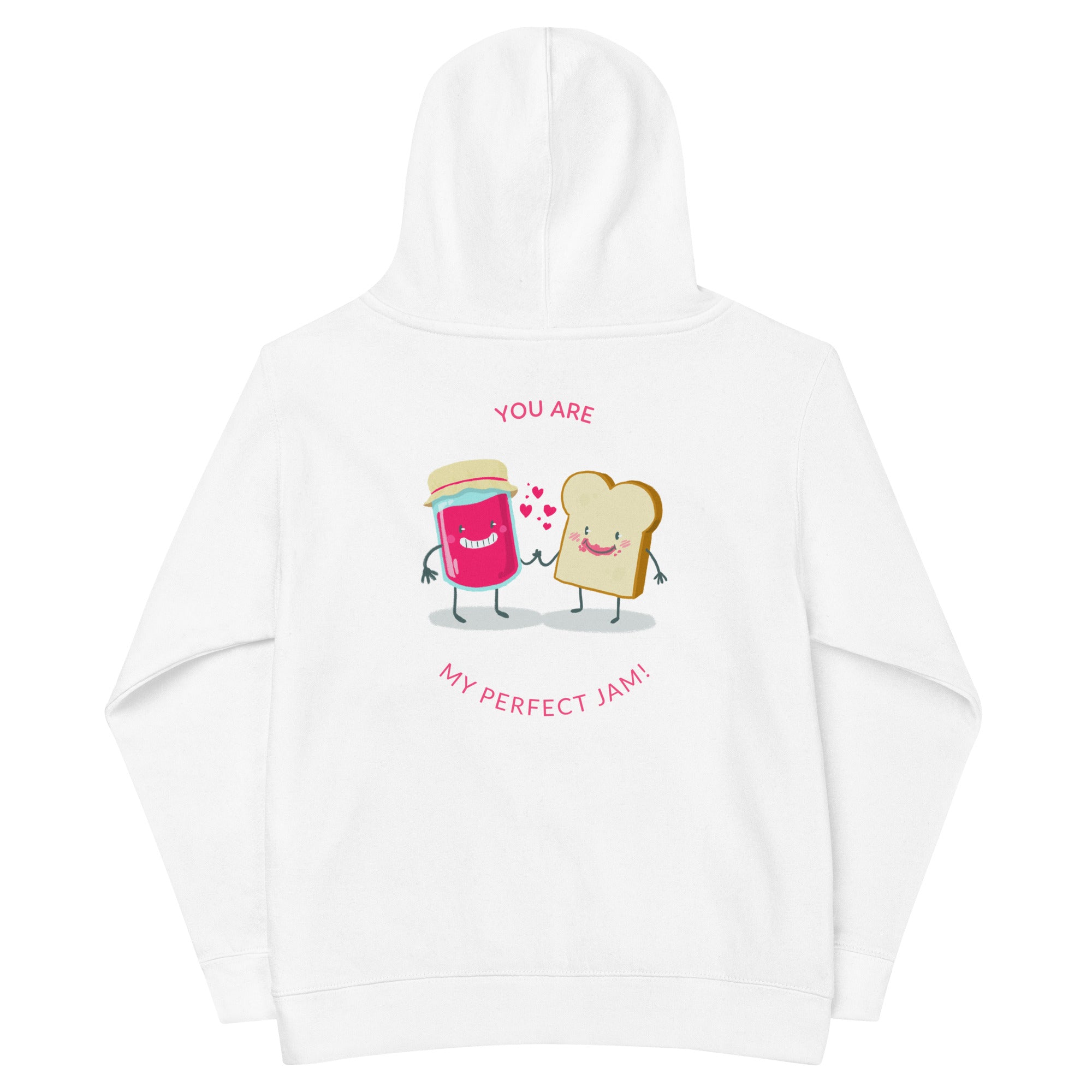 You are my perfect jam - Kids fleece hoodie (back print)