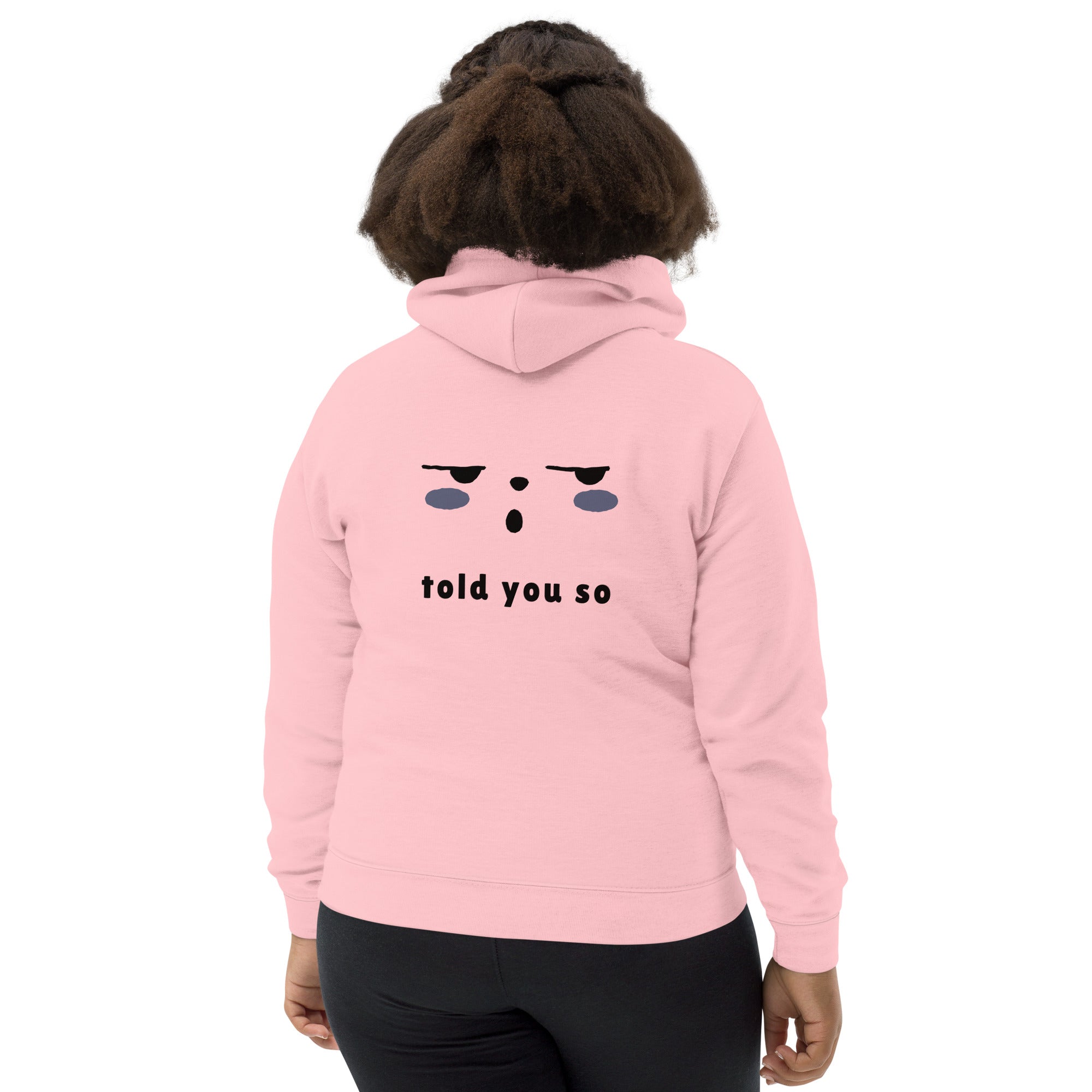 Told you so - Kids Hoodie (back print)