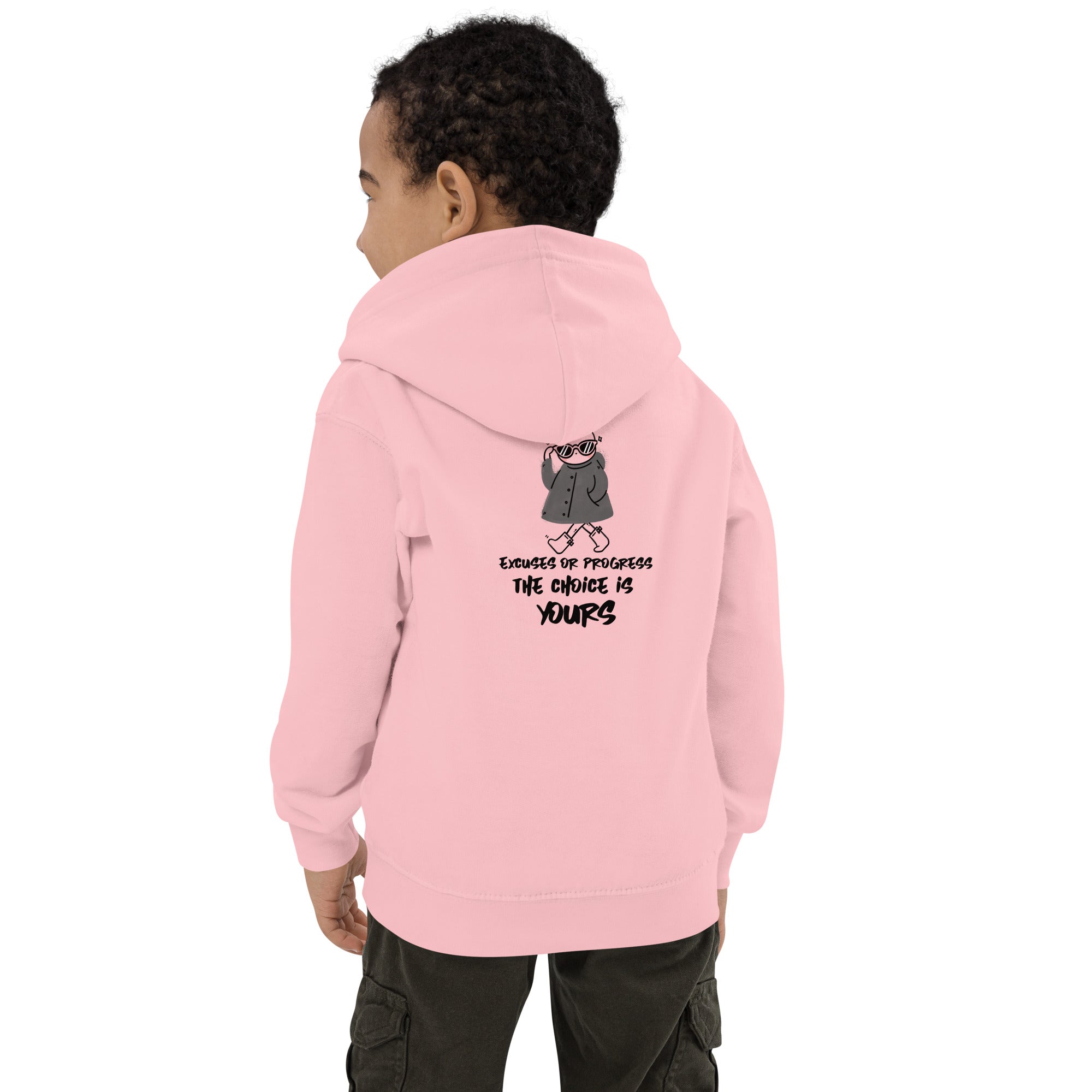 Excuses or Progress, the choice is yours - Kids Hoodie (back print)