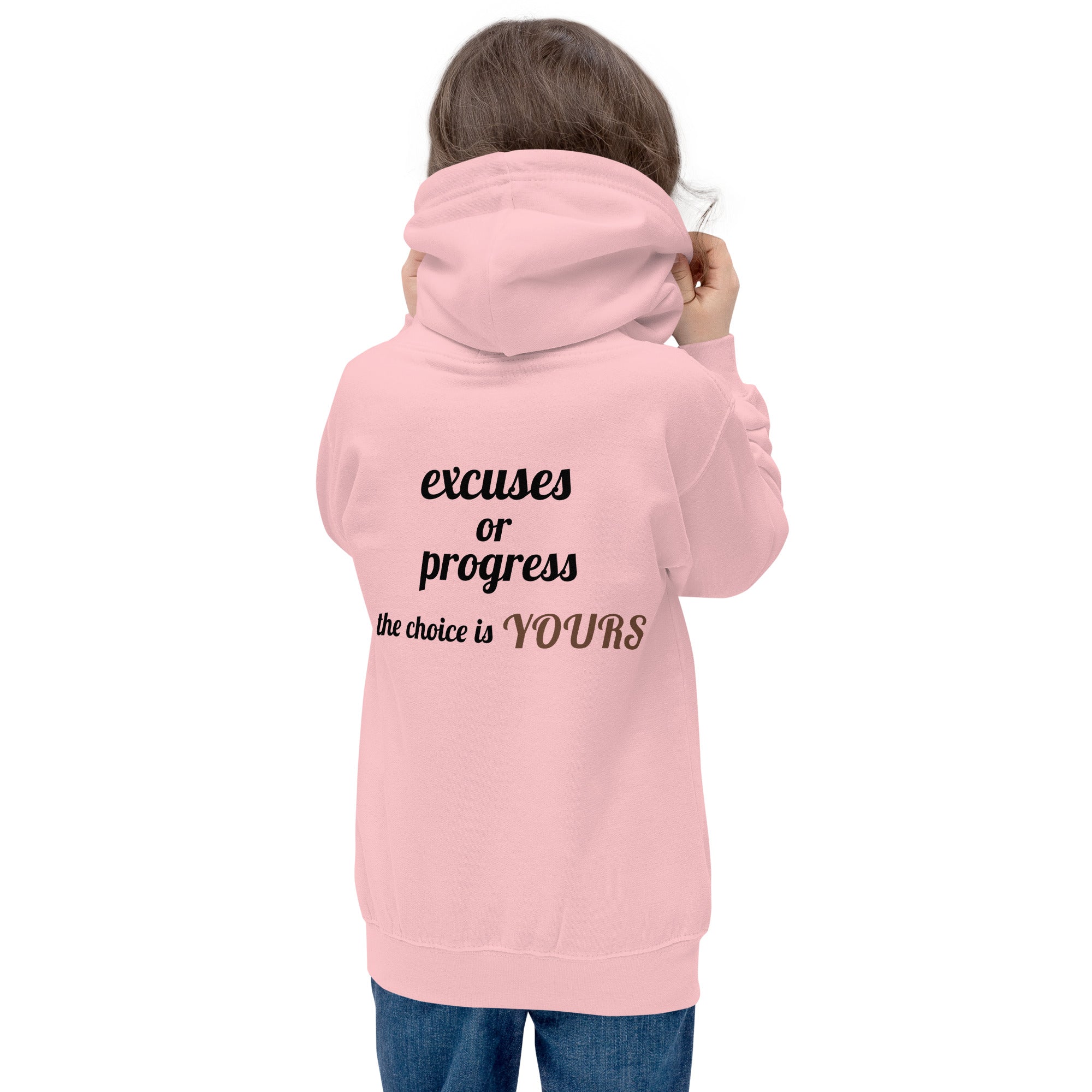 Excuses or Progress, the choice is yours V - Kids Hoodie (back print)